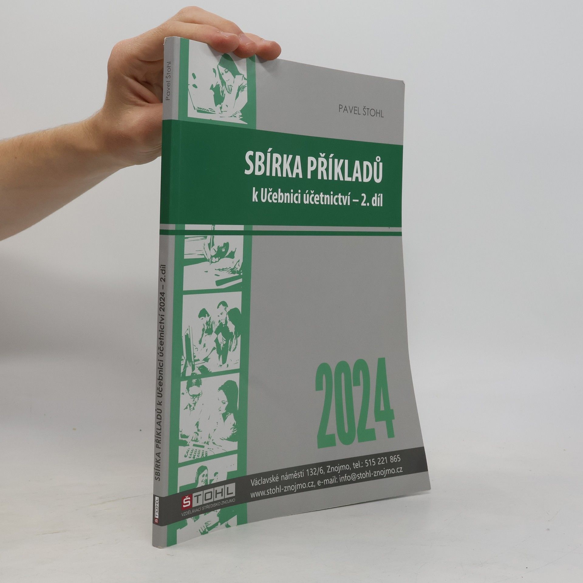 Pavel Štohl Sbírka příkladů k učebnici účetnictví II. díl 2024