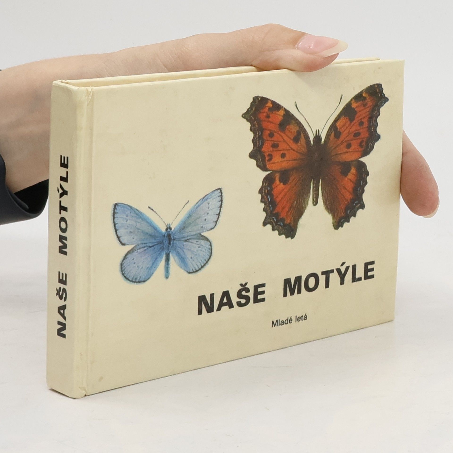 Naše motýle