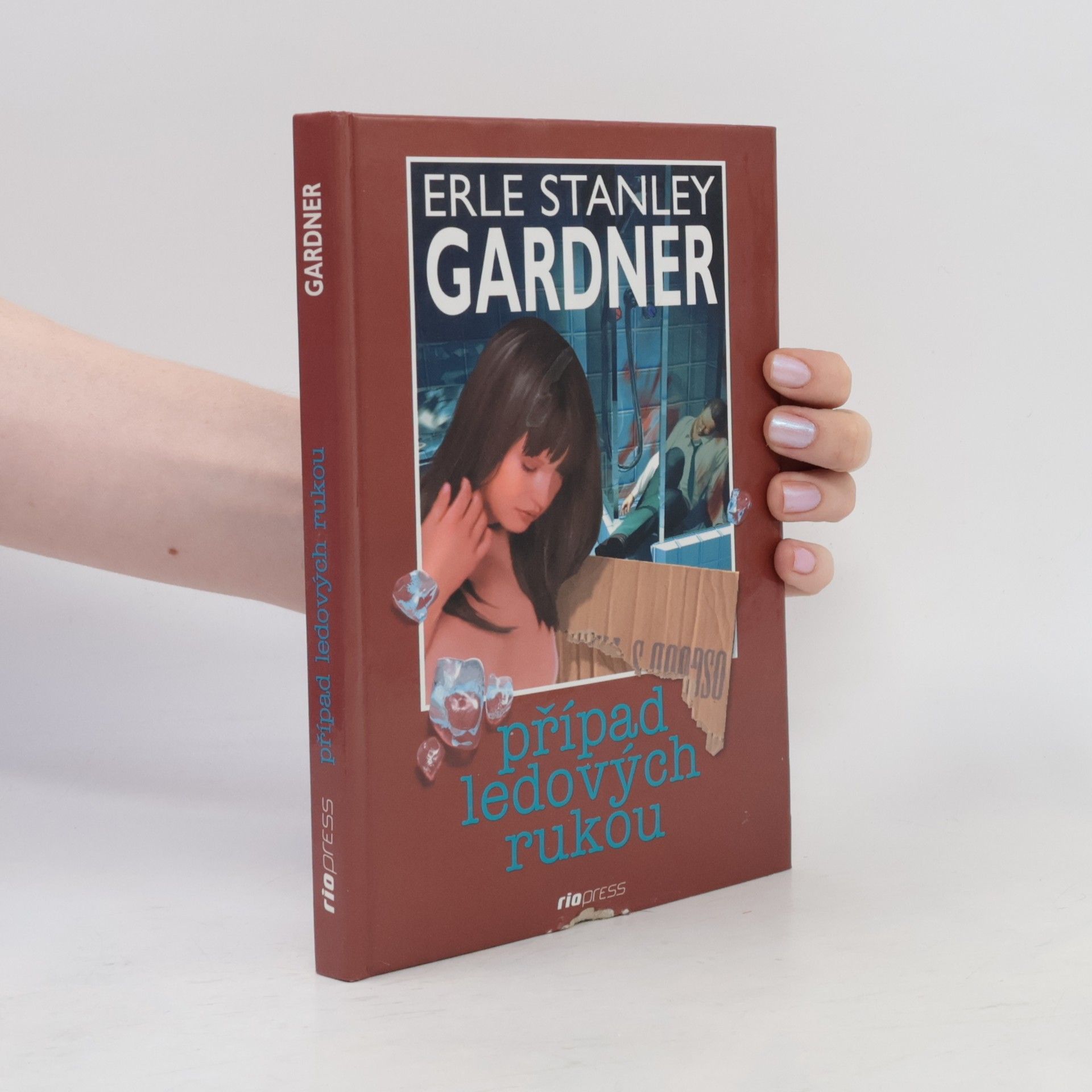 Erle Stanley Gardner Případ ledových rukou