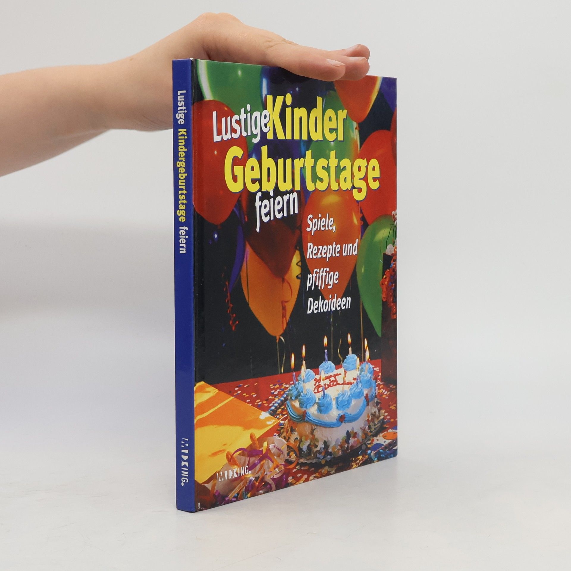 Collectif d'auteurs Lustige Kindergeburtstage feiern