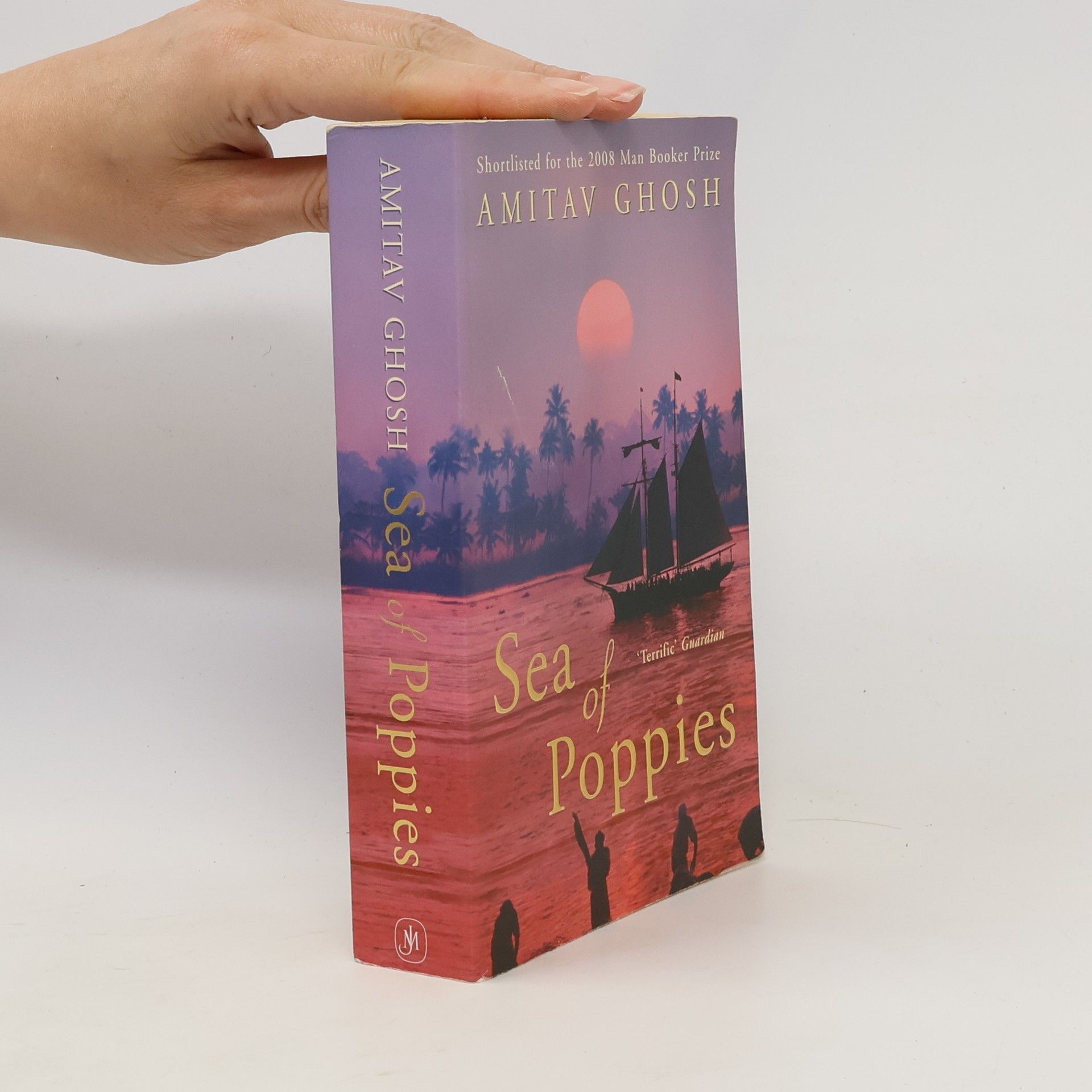 Amitav Ghosh Sea of poppies