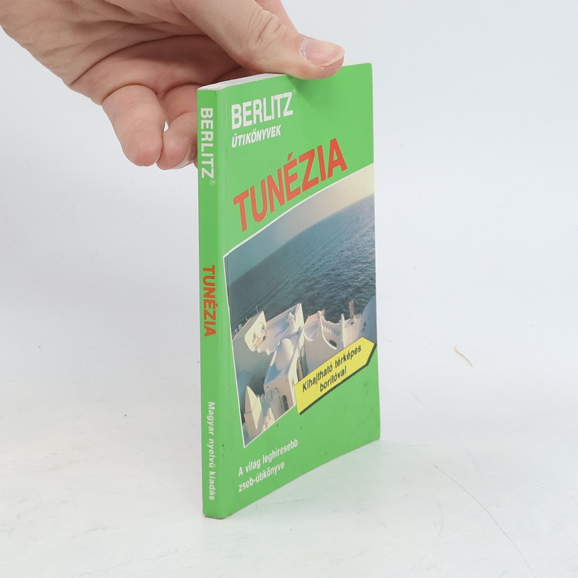 Kolektiv autorů Berlitz Útikönyvek: Tunézia - Magyar nyelvű kiadás