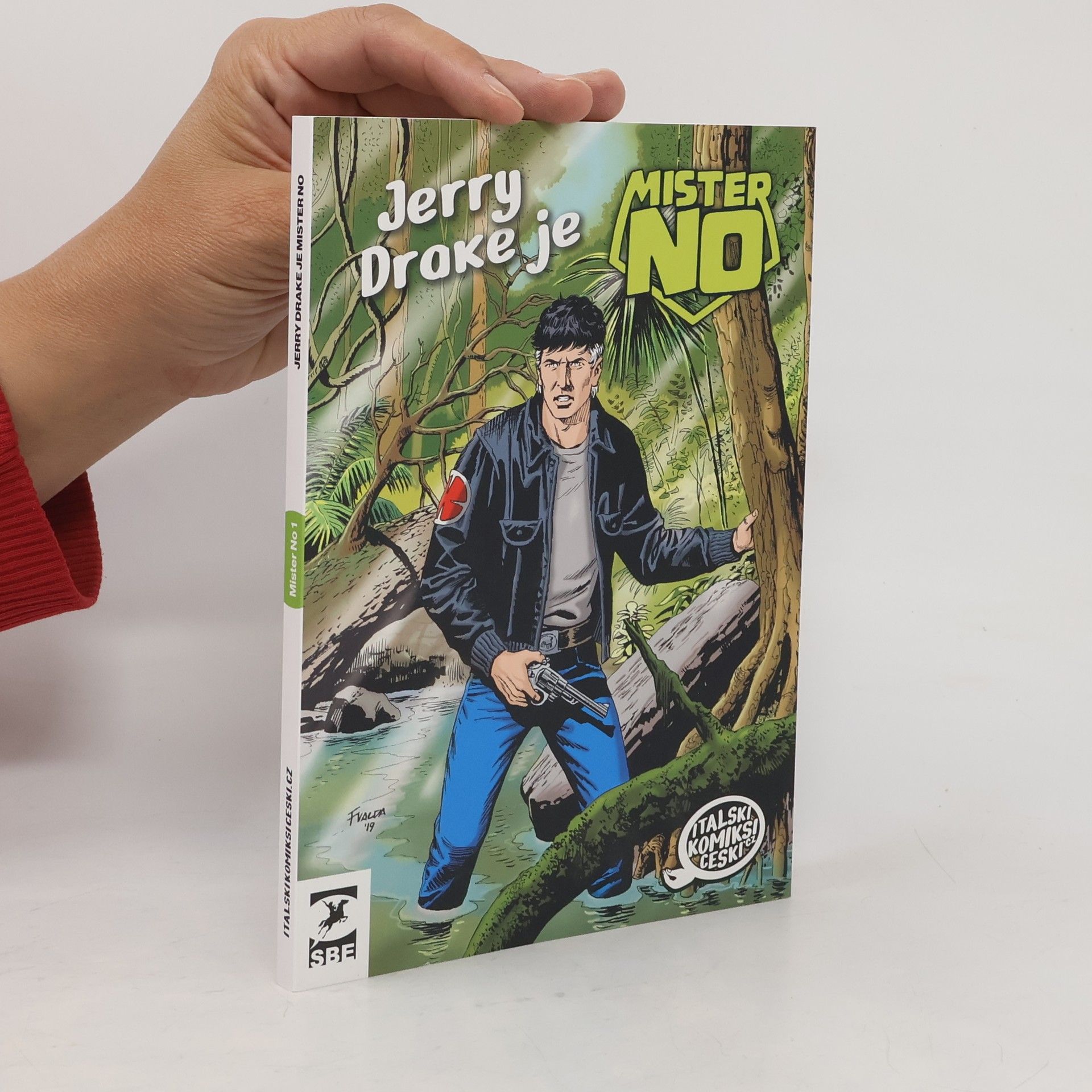Kolektiv autorů Mister No 1. Jerry Drake je misterno