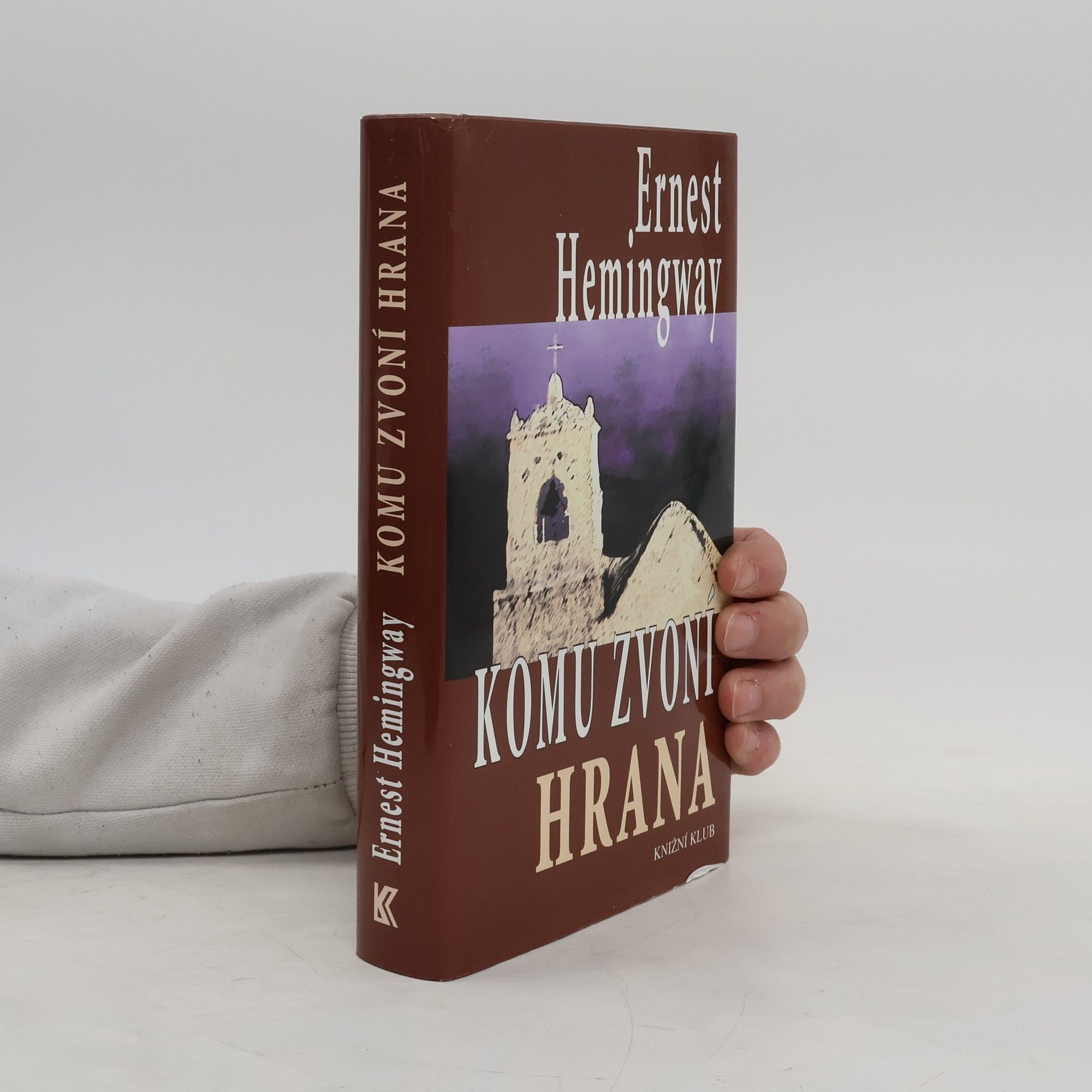 Ernest Hemingway Komu zvoní hrana