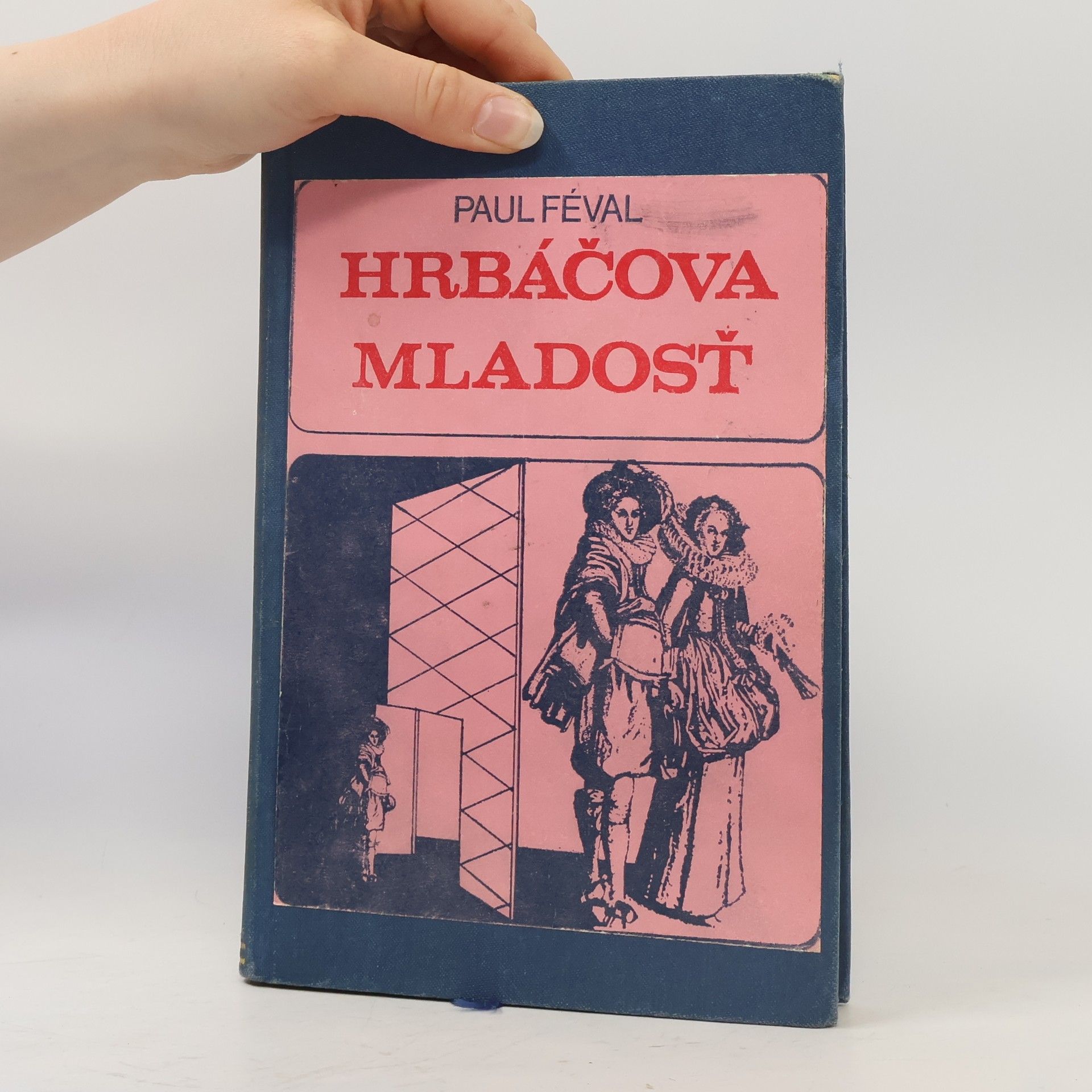 Paul Féval Hrbáčova mladosť