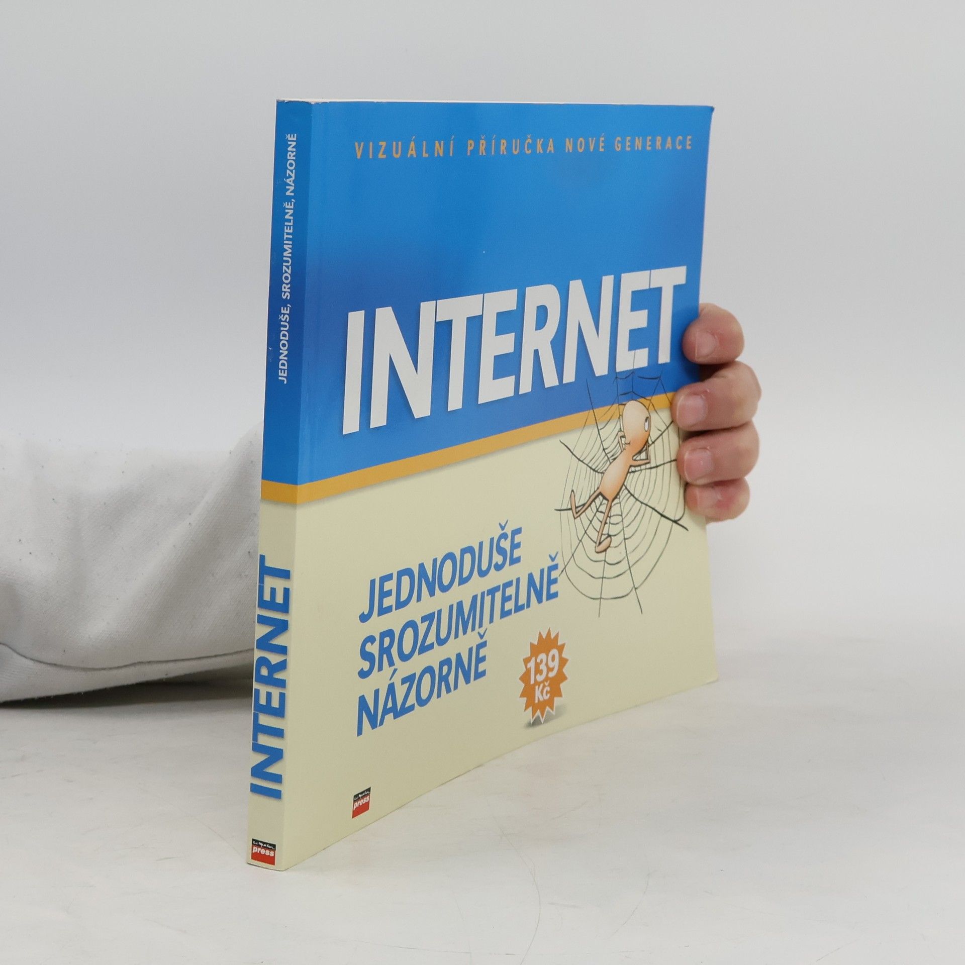 Jiří Hlavenka Internet. Jednoduše srozumitelně názorně