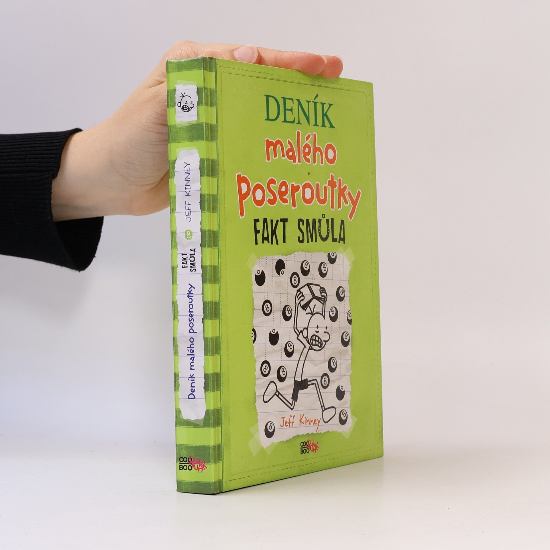 Jeff Kinney Deník malého poseroutky 8. Fakt smůla