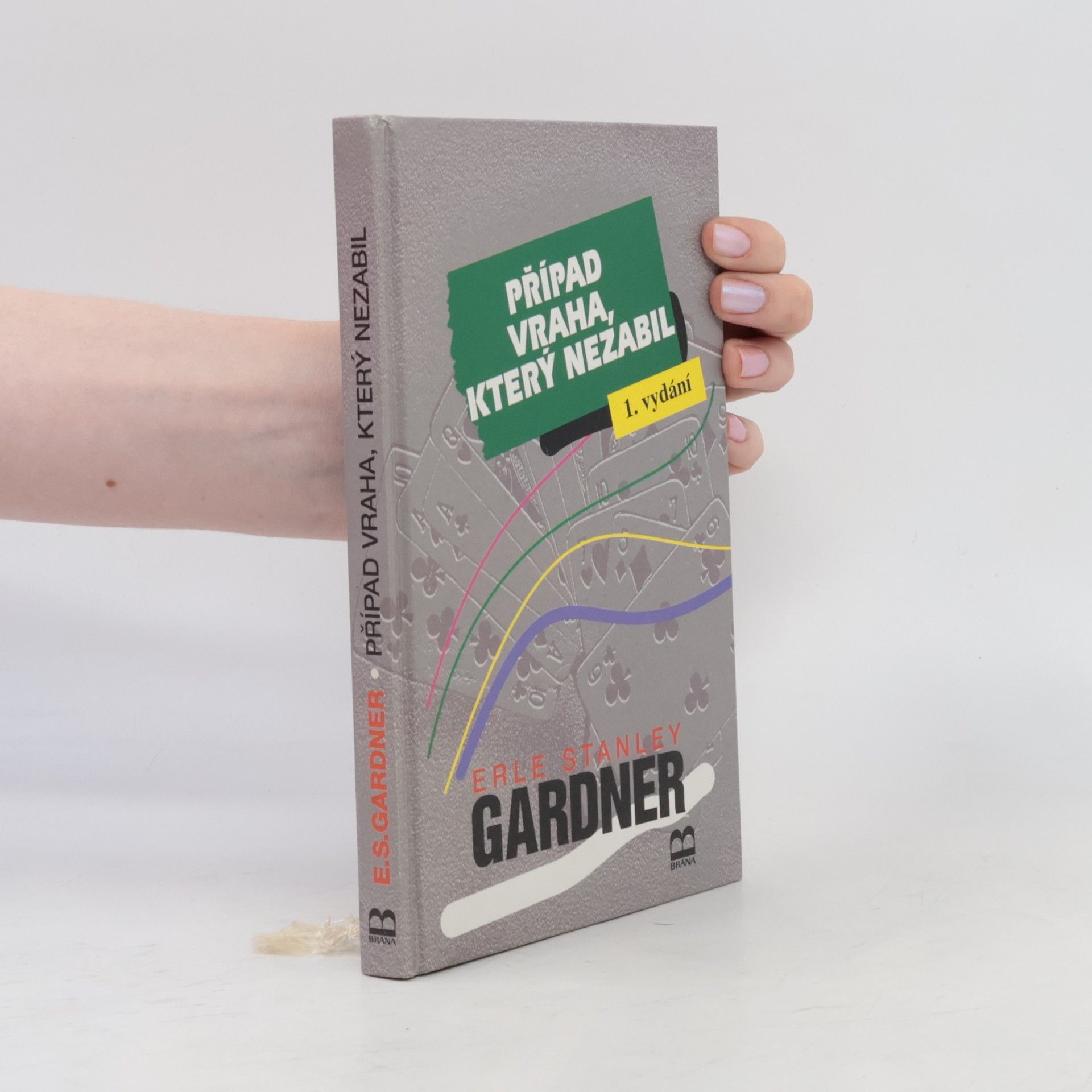 Erle Stanley Gardner Případ vraha, který nezabil