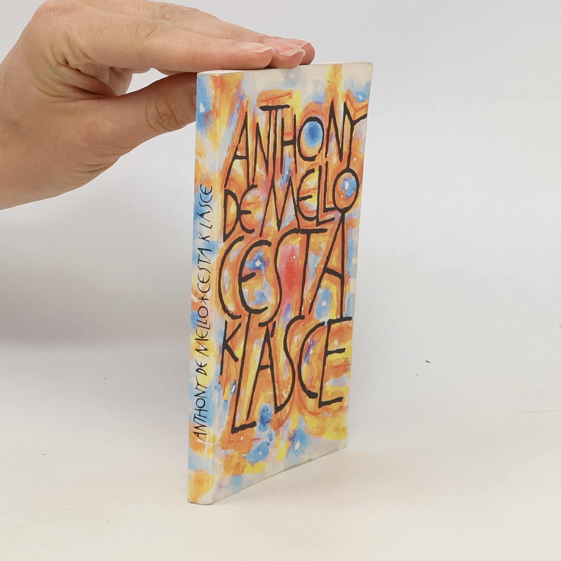 Anthony de Mello Cesta k lásce