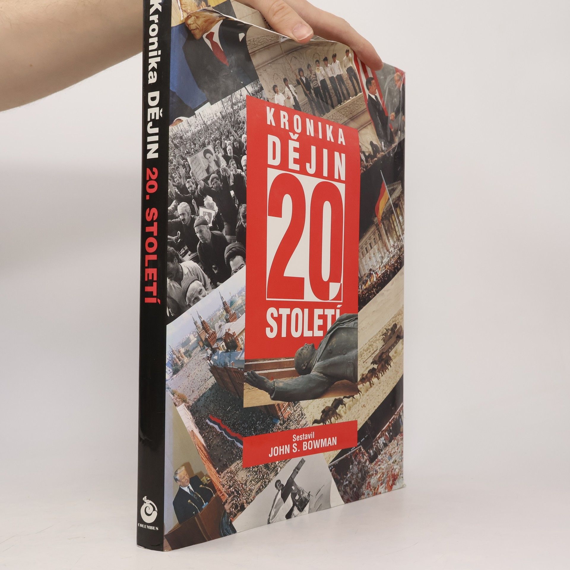John S. John Stewart Bowman Kronika dějin 20. století