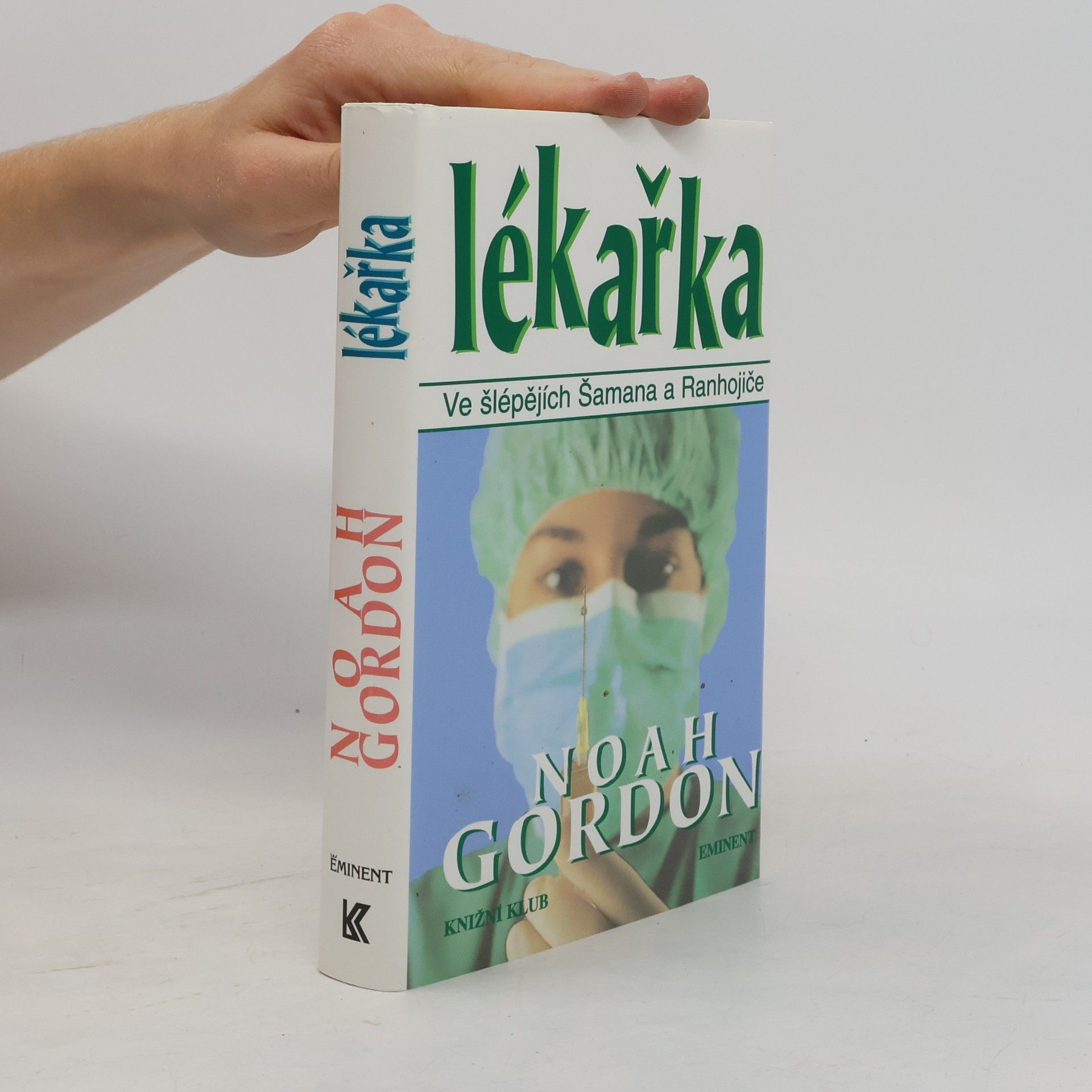 Noah Gordon Lékařka