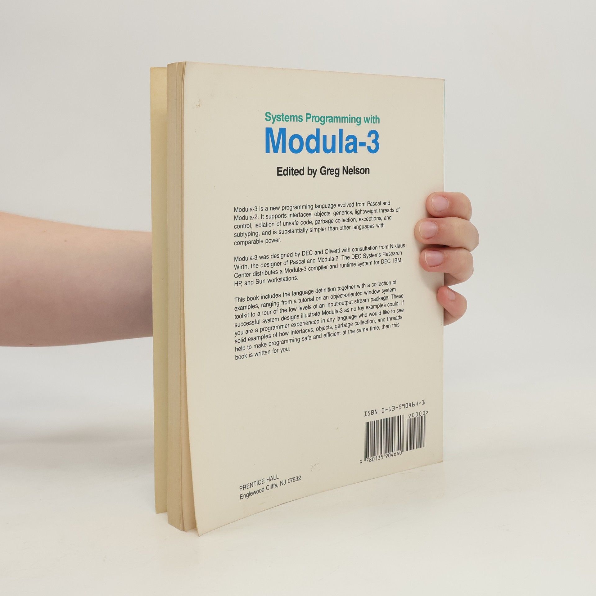 Greg Nelson Prentice Hall Series in Innovative Technology: Systems Programming With Modula-3