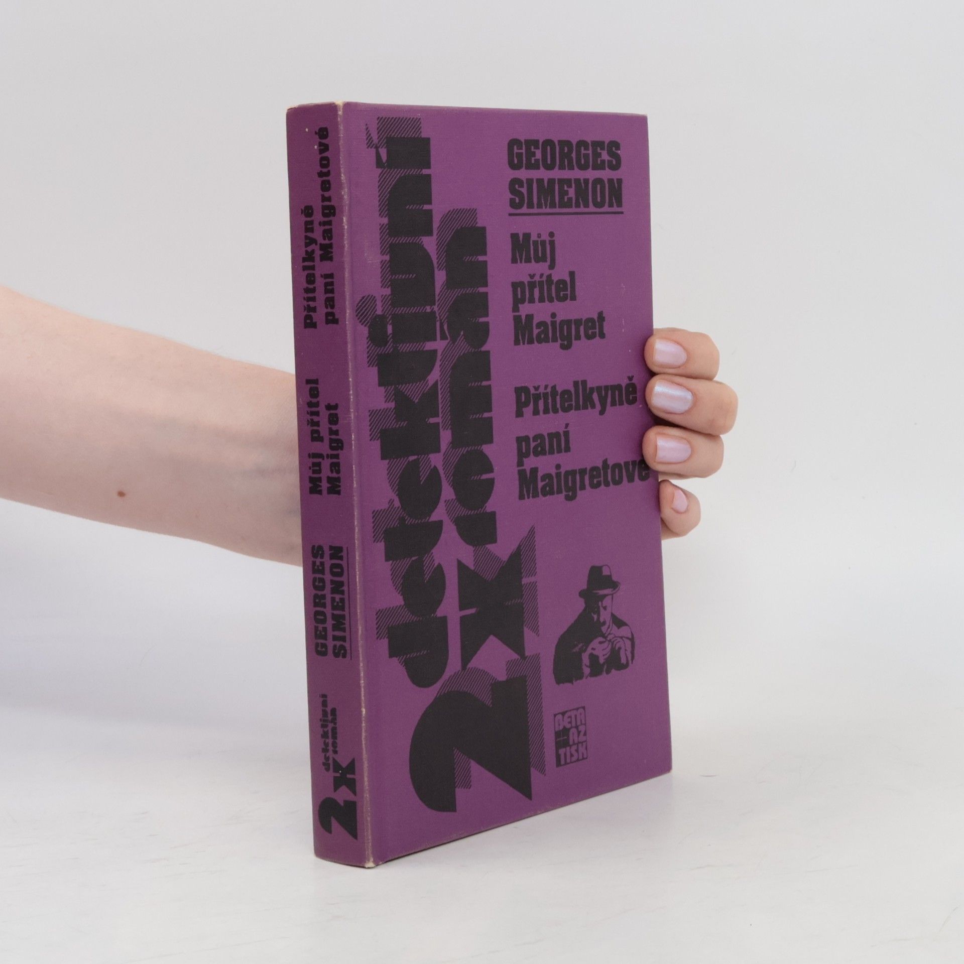 Georges Simenon Můj přítel Maigret. Přítelkyně paní Maigretové