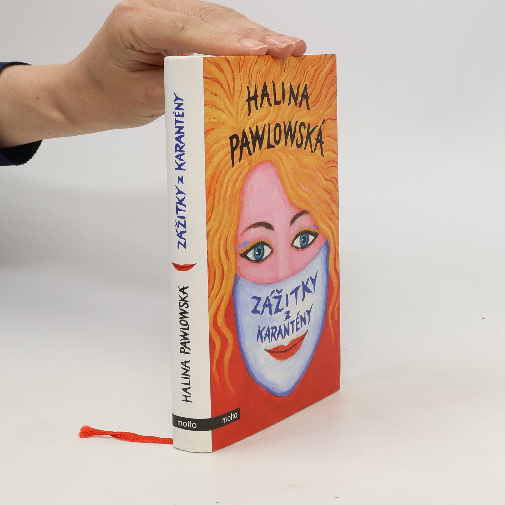 Halina Pawlowská Zážitky z karantény