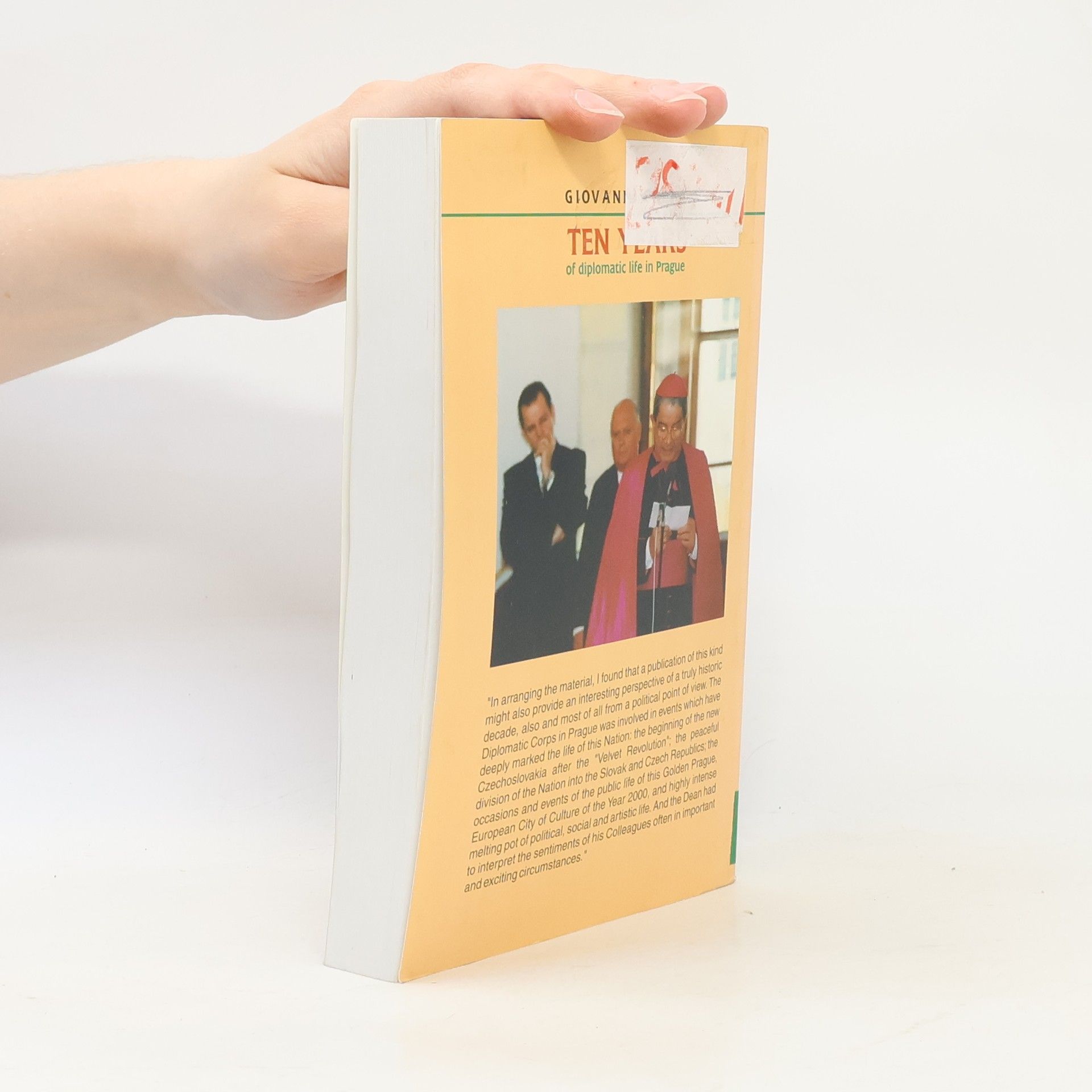 Giovanni Coppa Ten years (and a bit more) of diplomatic life in Prague : addresses and speeches (1990-2001)