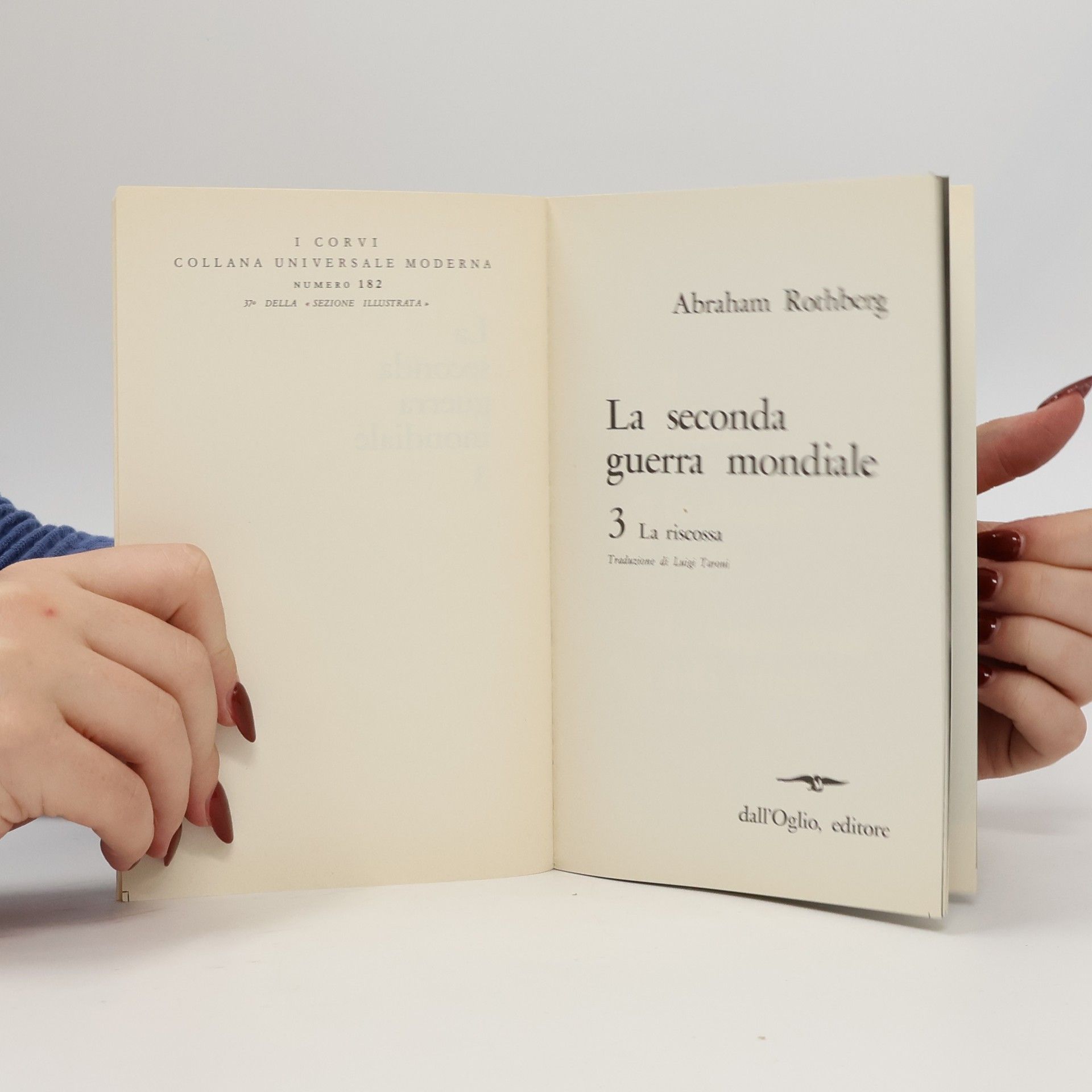 Abraham Rothberg La seconda guerra mondiale 3