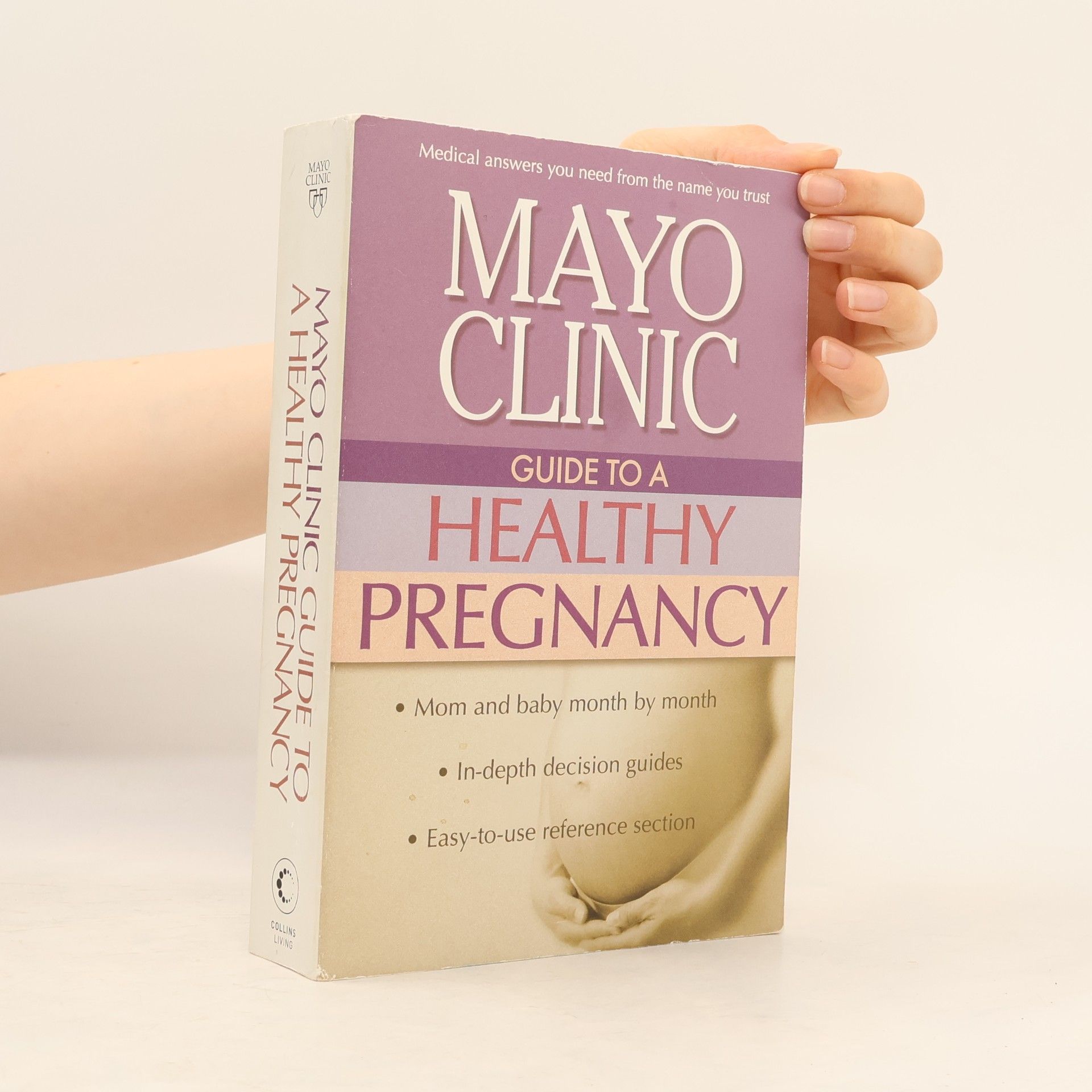 Myra Wick Mayo Clinic Guide to a Healthy Pregnancy