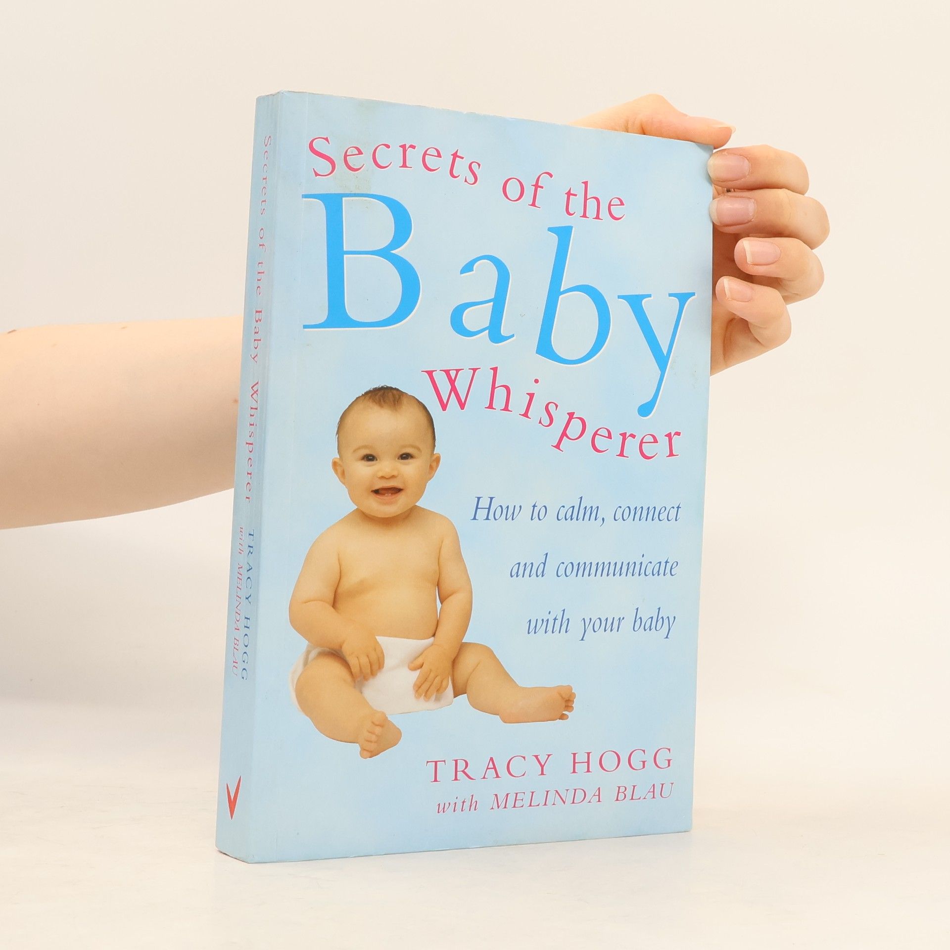 Tracy Hogg Secrets of the Baby Whisperer