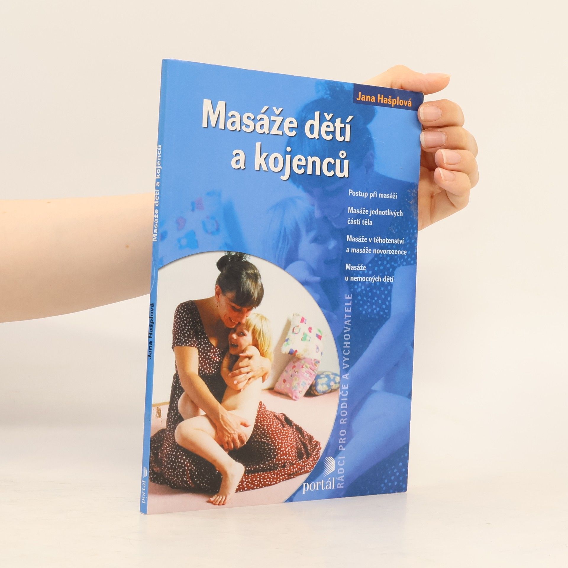 Jana Hašplová Masáže dětí a kojenců