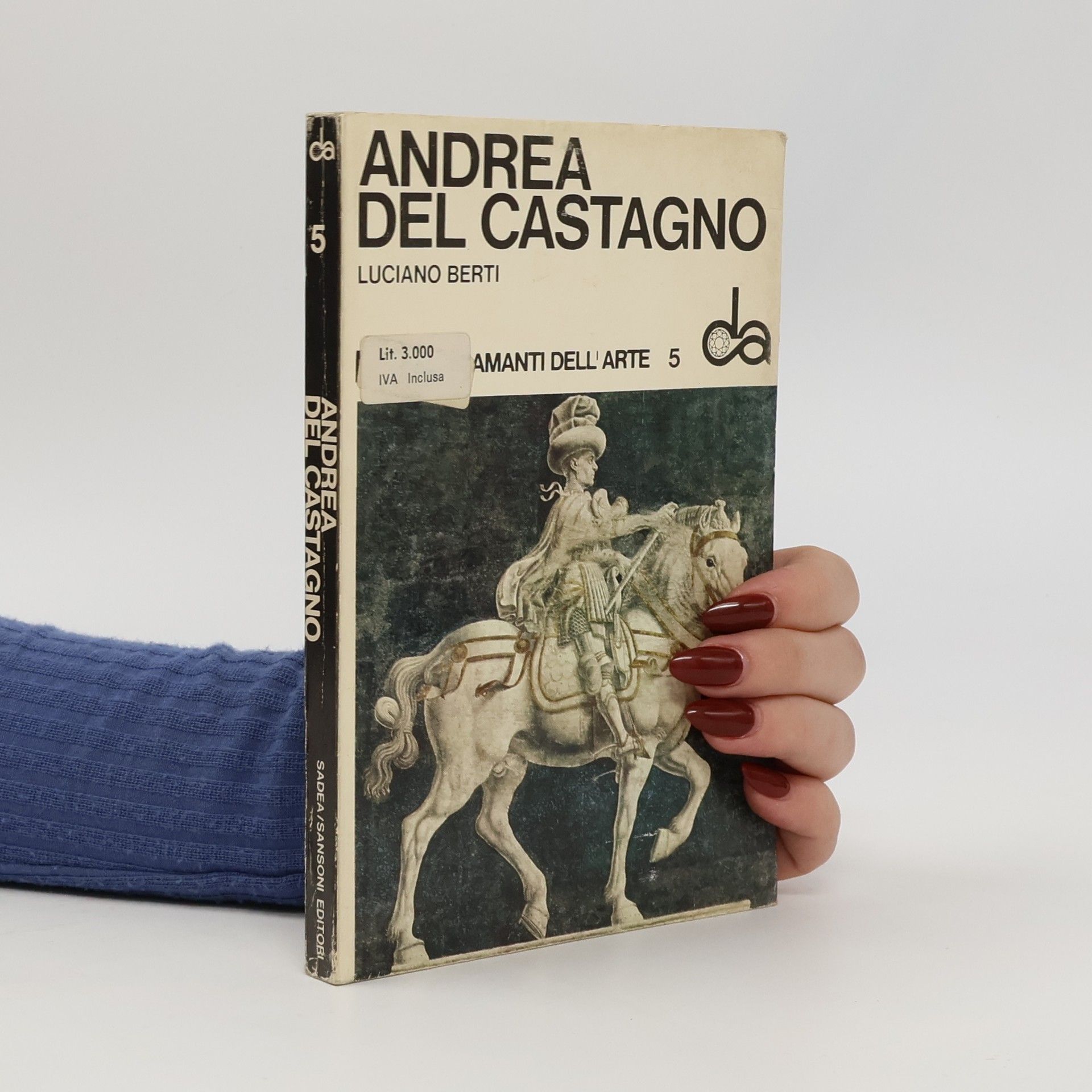 Luciano Berti Andrea del Castagno