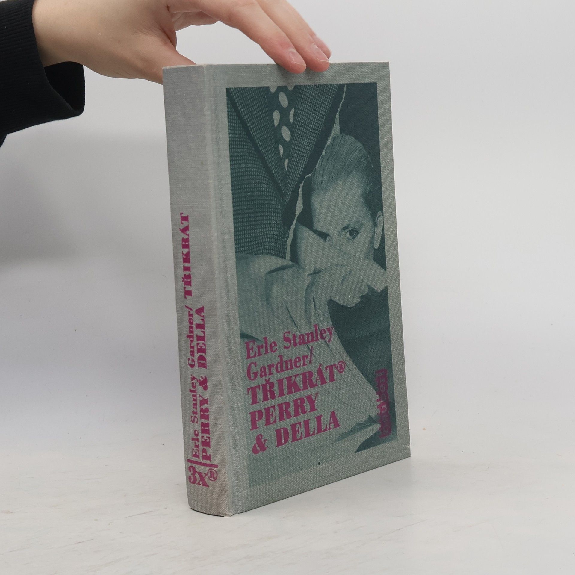 Erle Stanley Gardner Třikrát Perry & Della