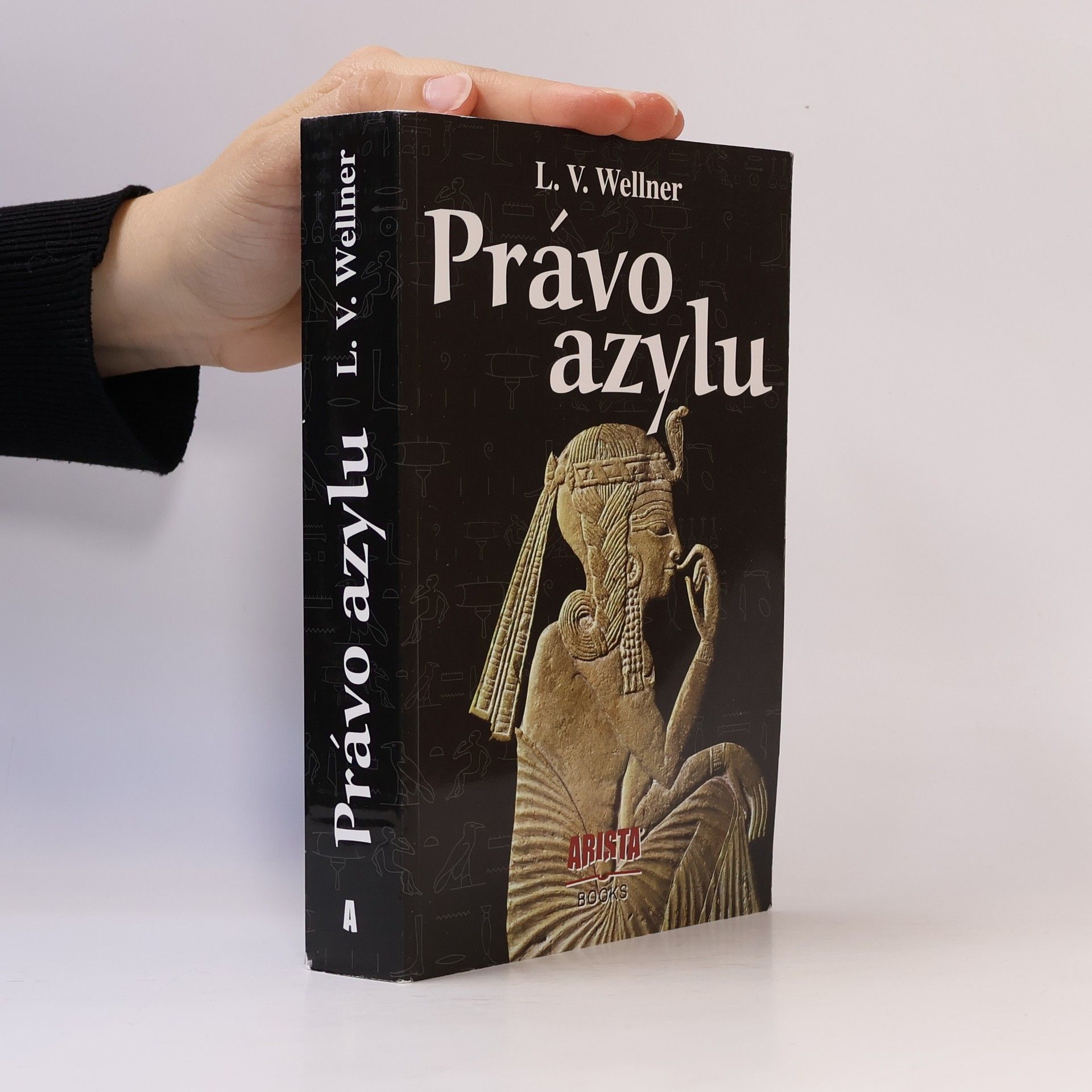 Luděk Václav Wellner Právo azylu - upravená reedice 2014