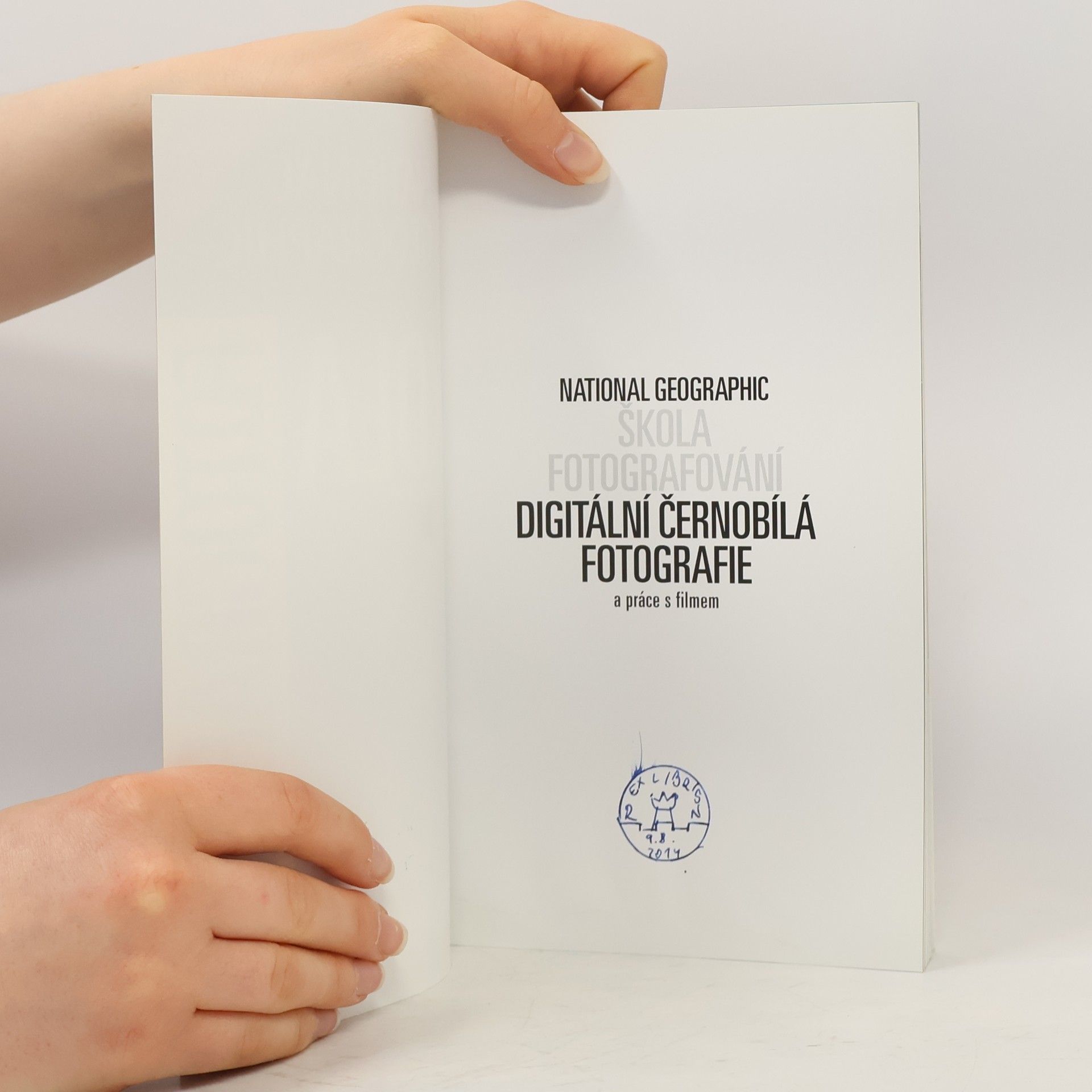 Richard Olsenius Škola fotografování. Digitální černobílá fotografie a práce s filmem