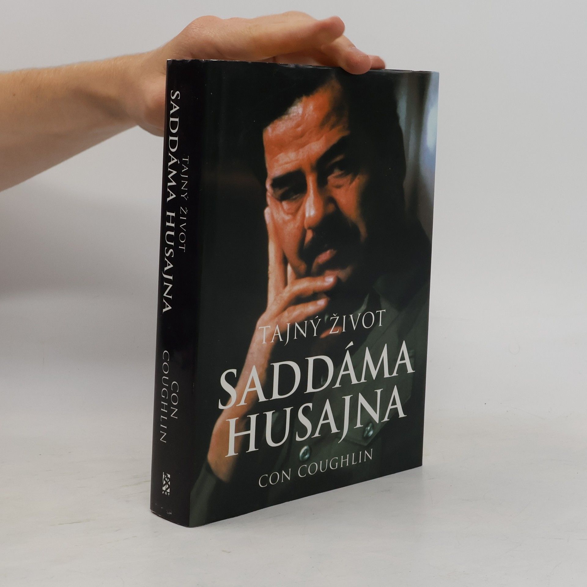 Con Coughlin Tajný život Saddáma Husajna