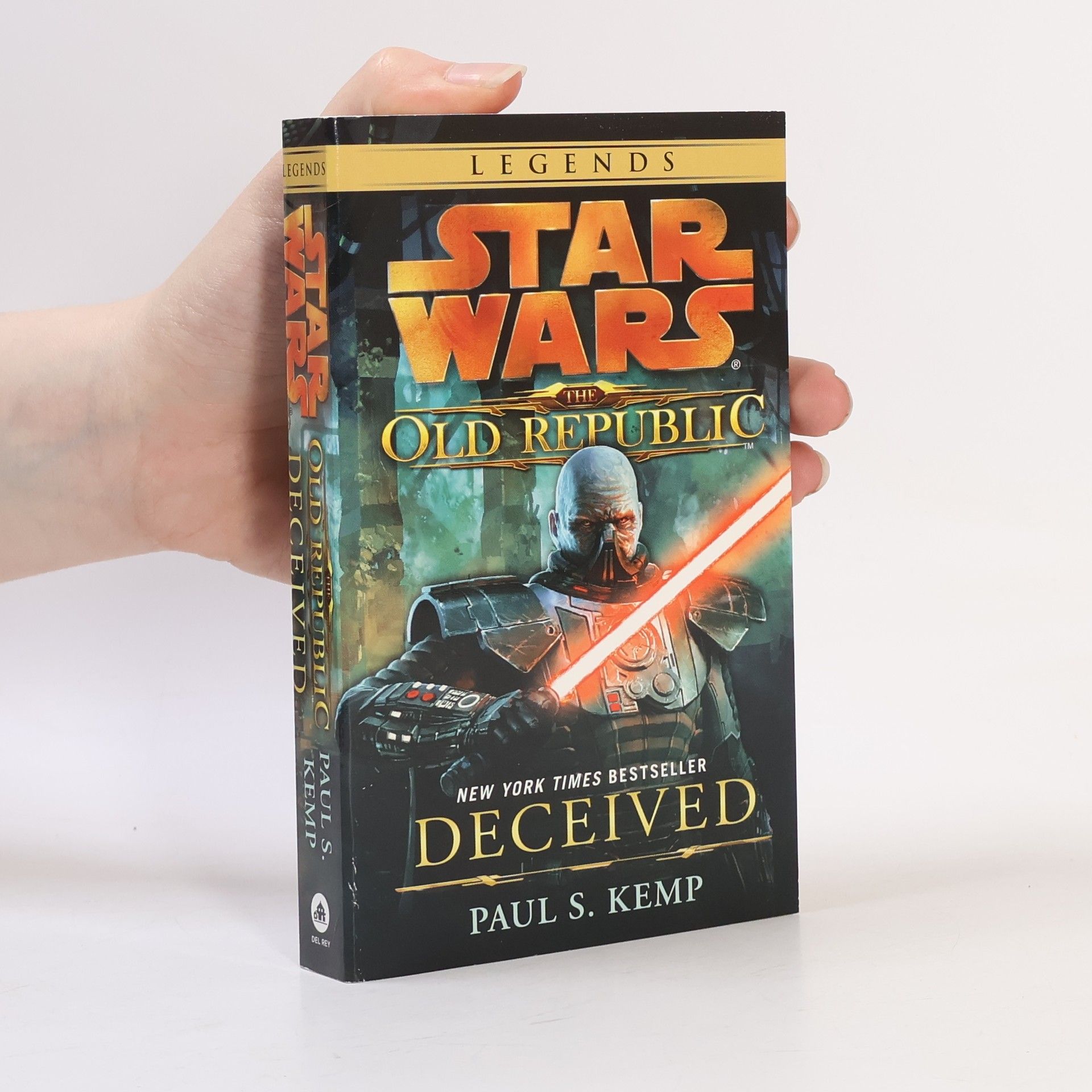 Paul S. (Paul Stuart) Kemp Star Wars Legends. The Old Republic. Deceived