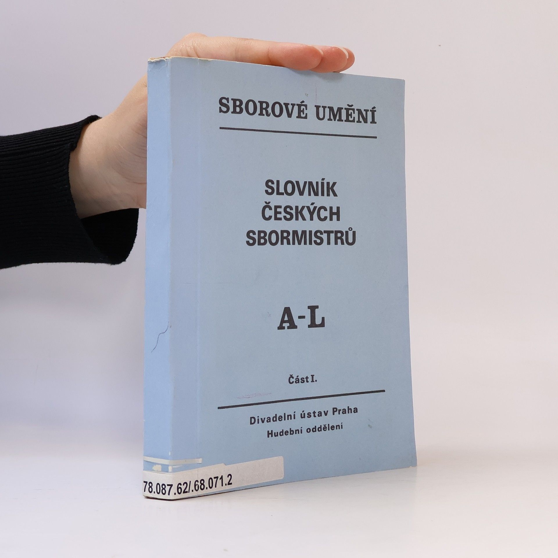 Slovník českých sbormistrů I., A-L