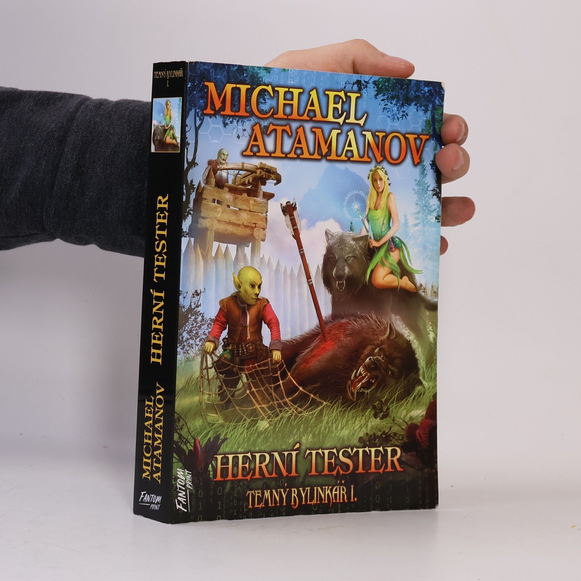 Michail Atamanov Temný bylinkář I. Herní tester