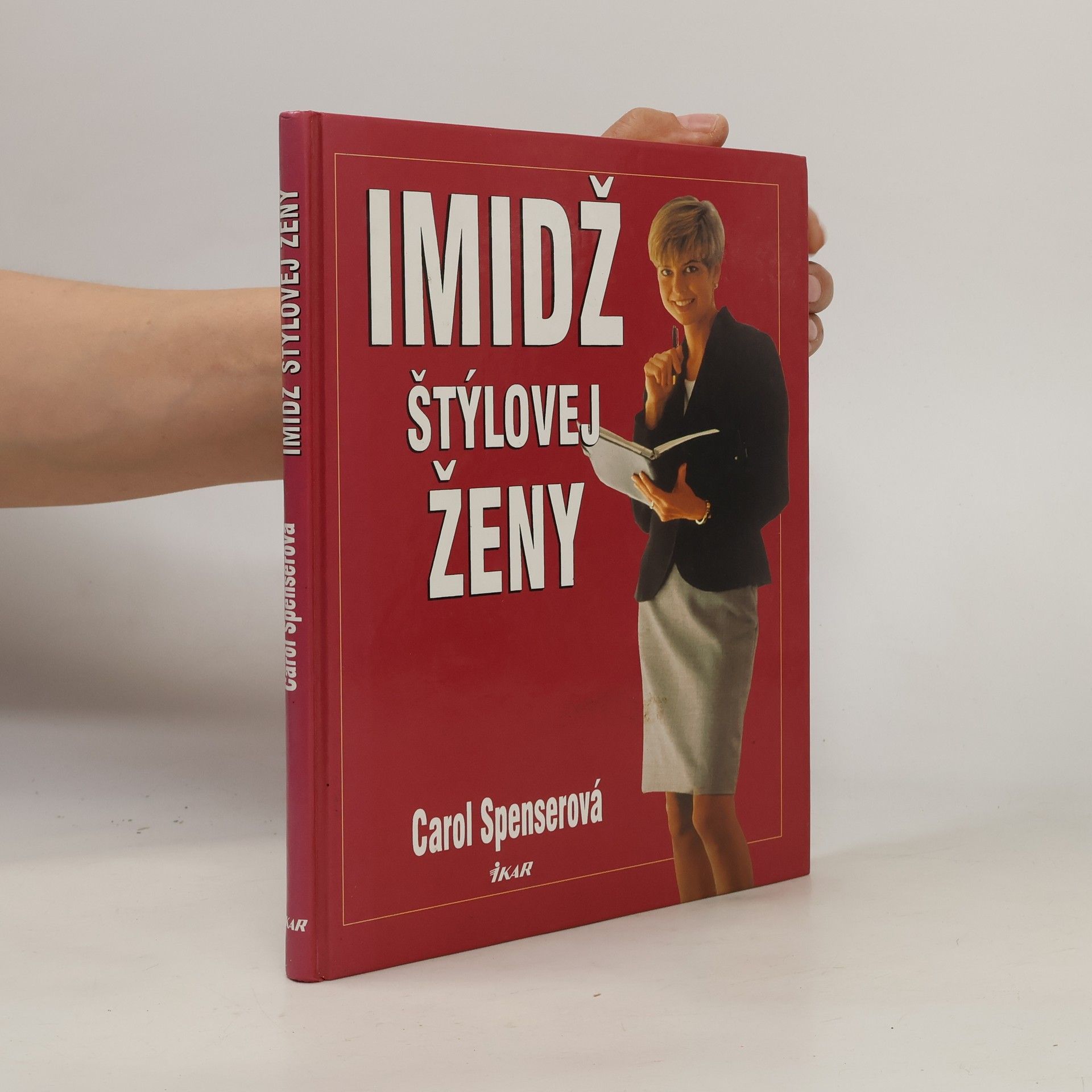 Carol Spenser Imidž štýlovej ženy