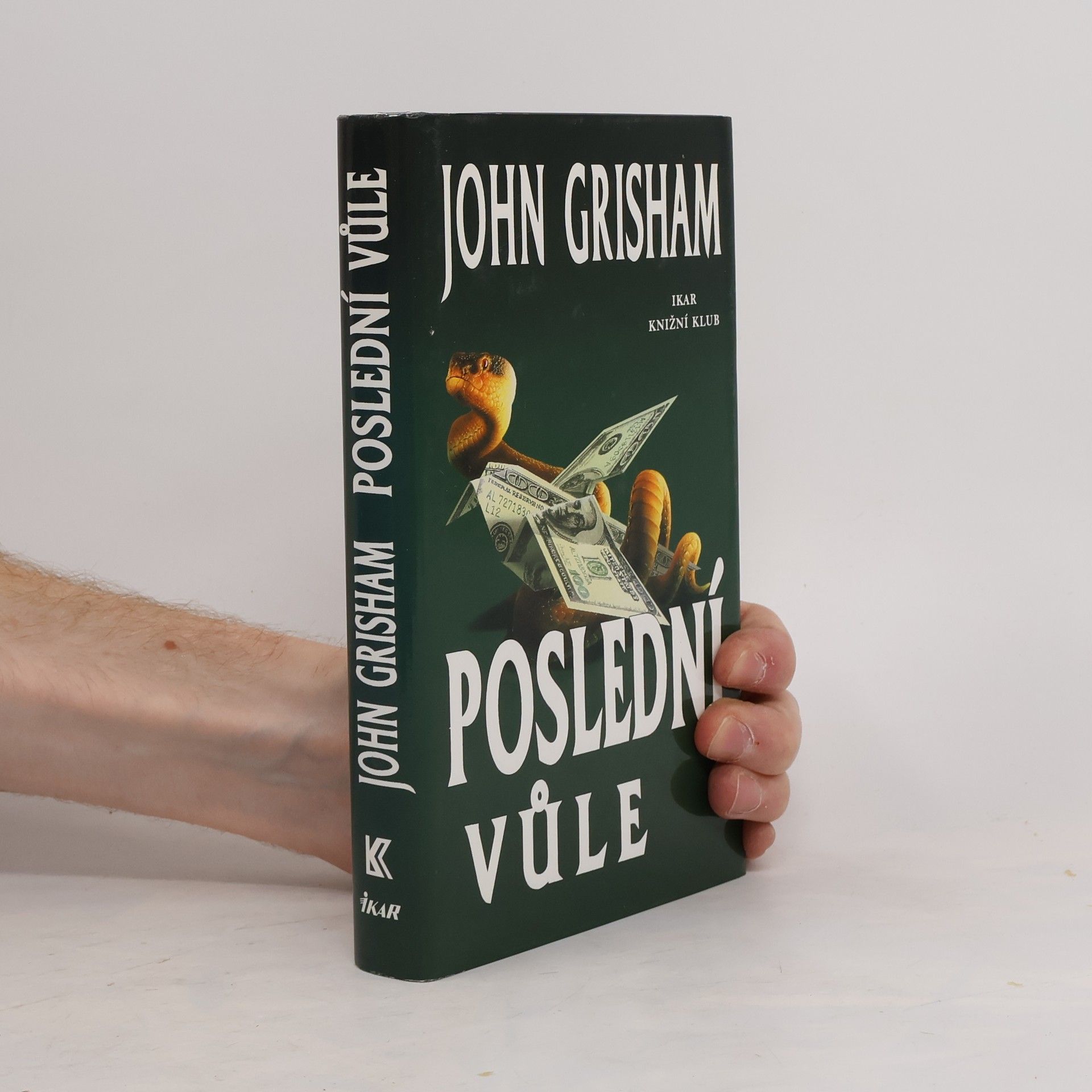 John Grisham Poslední vůle