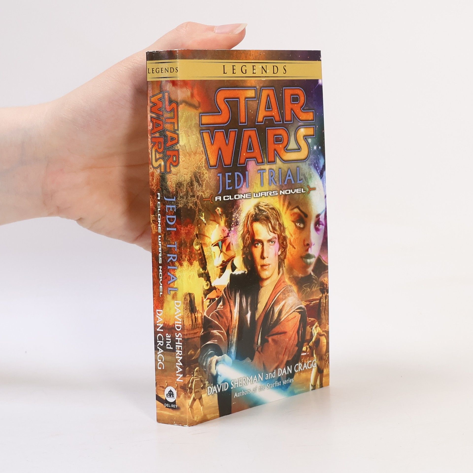 Sherman David Spector Jedi Trial: Star Wars Legends: A Clone Wars Novel