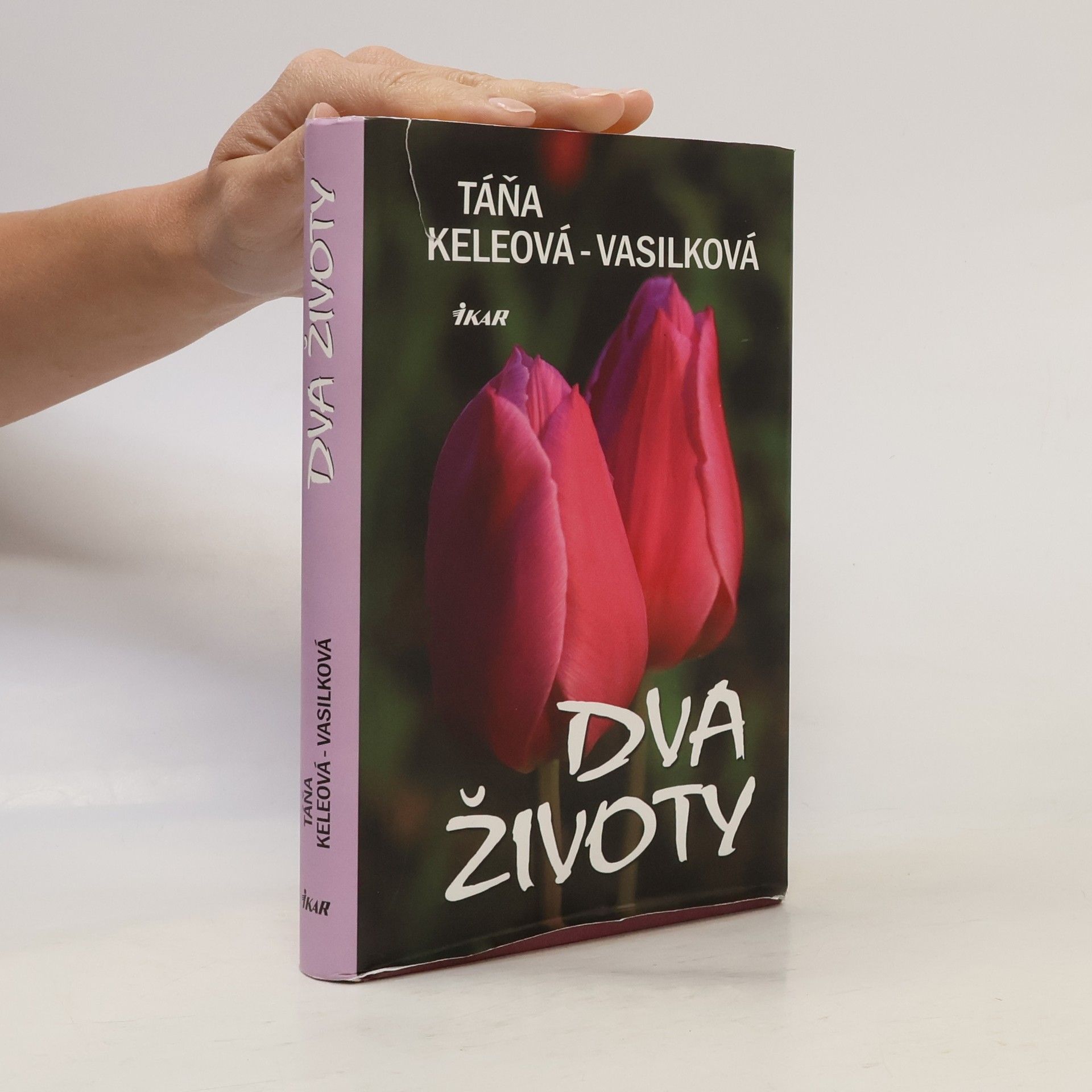Táňa Keleová Vasilková Dva životy