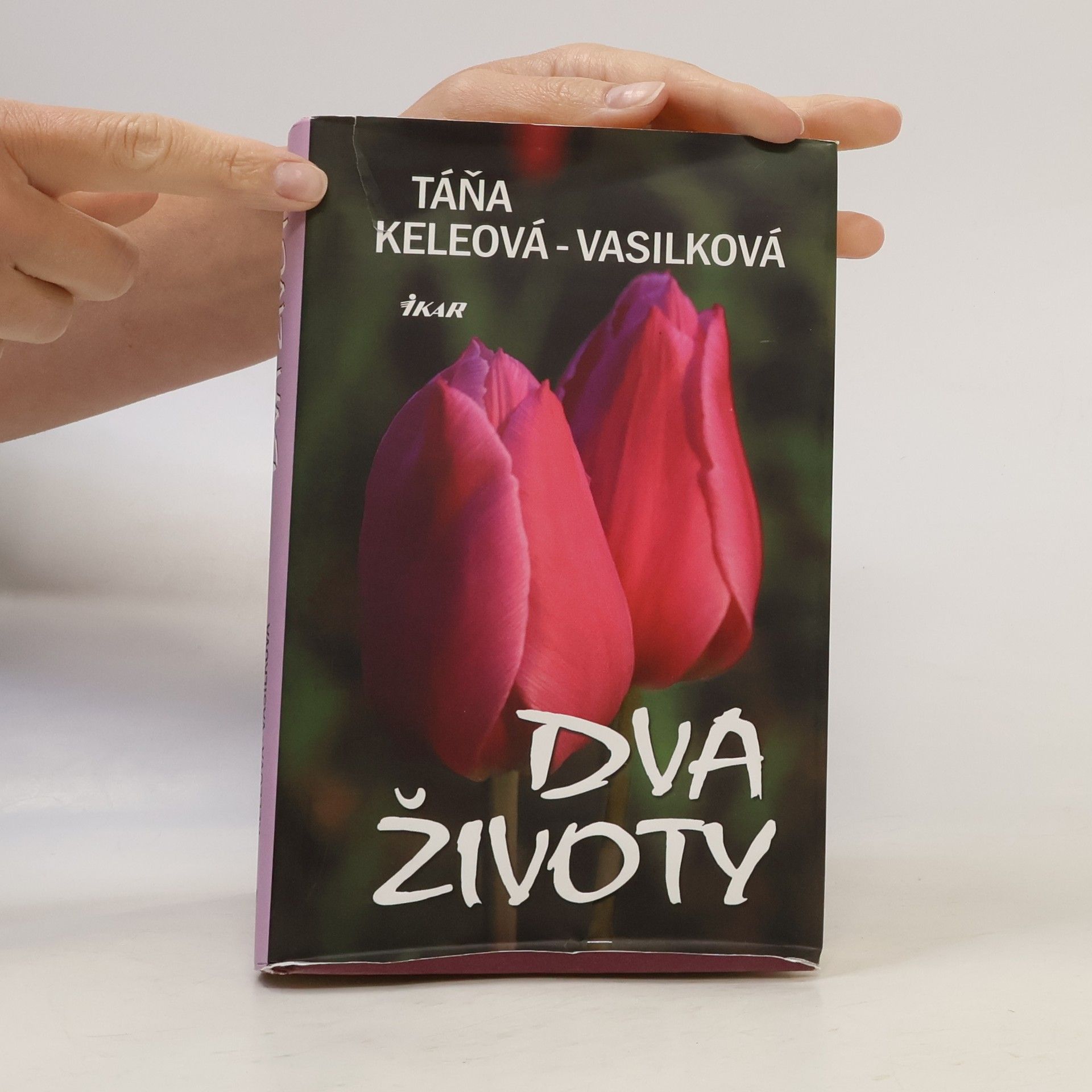 Táňa Keleová Vasilková Dva životy