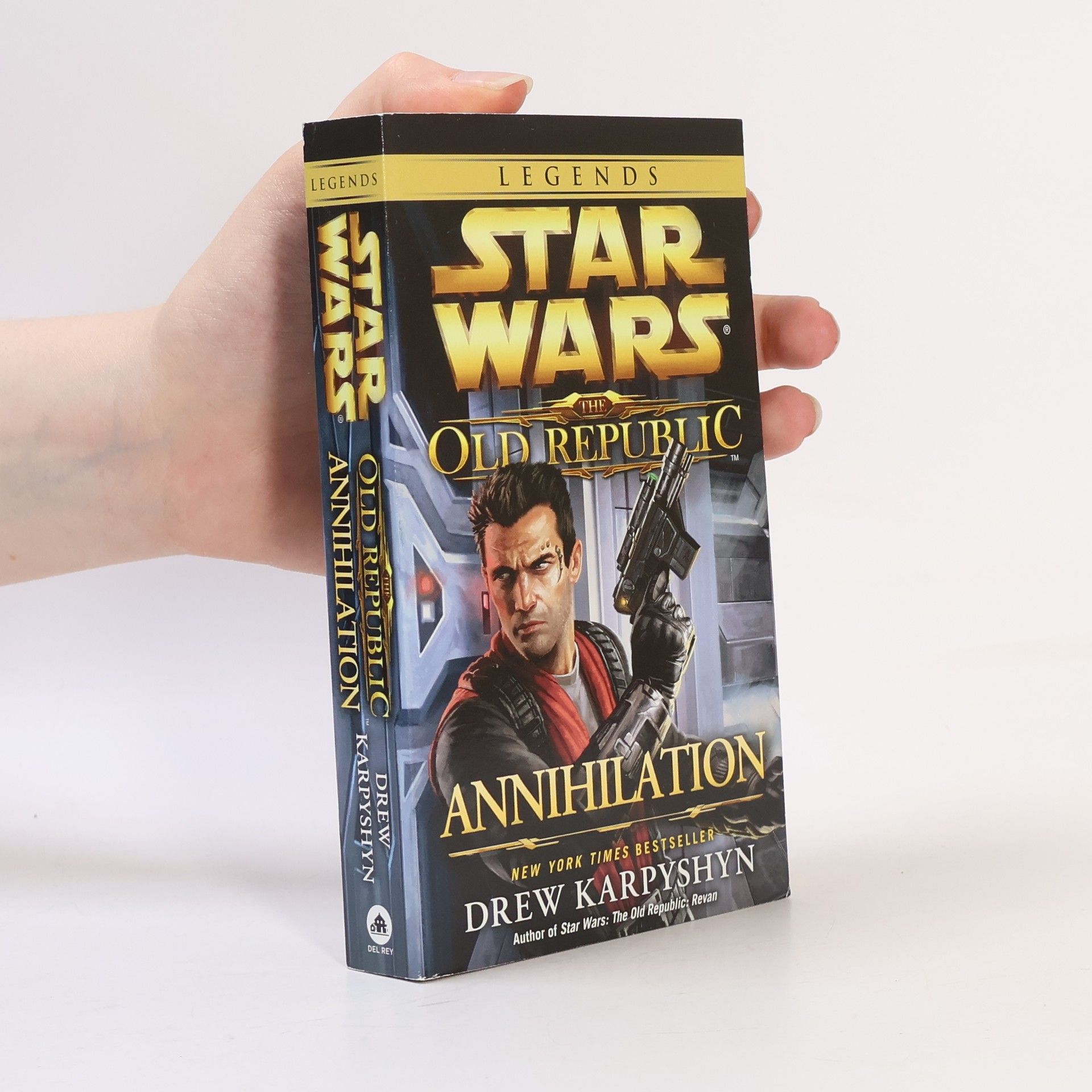 Drew Karpyshyn Annihilation: Star Wars Legends (The Old Republic)