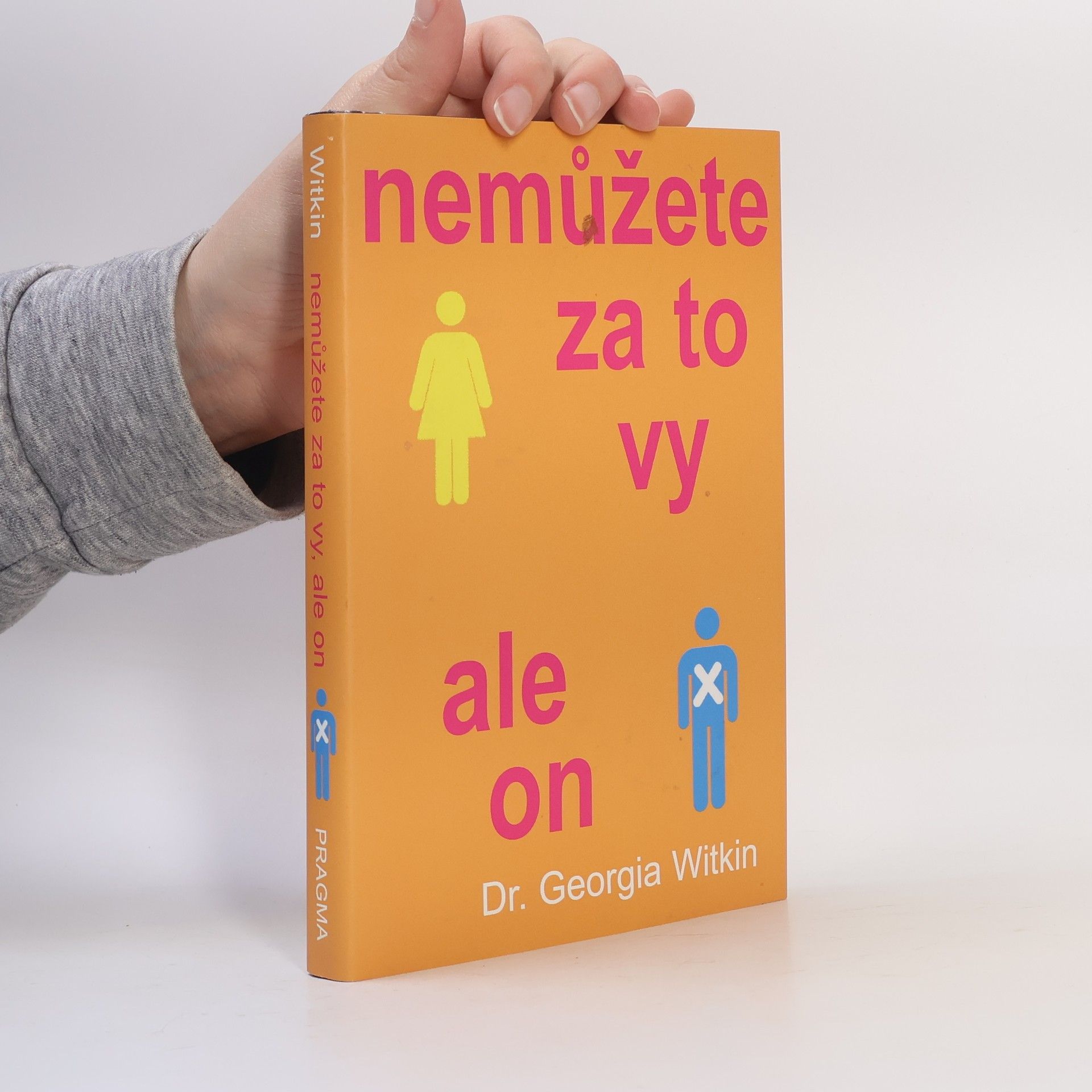 Georgia Witkin-Lanoil Nemůžete za to vy, ale on