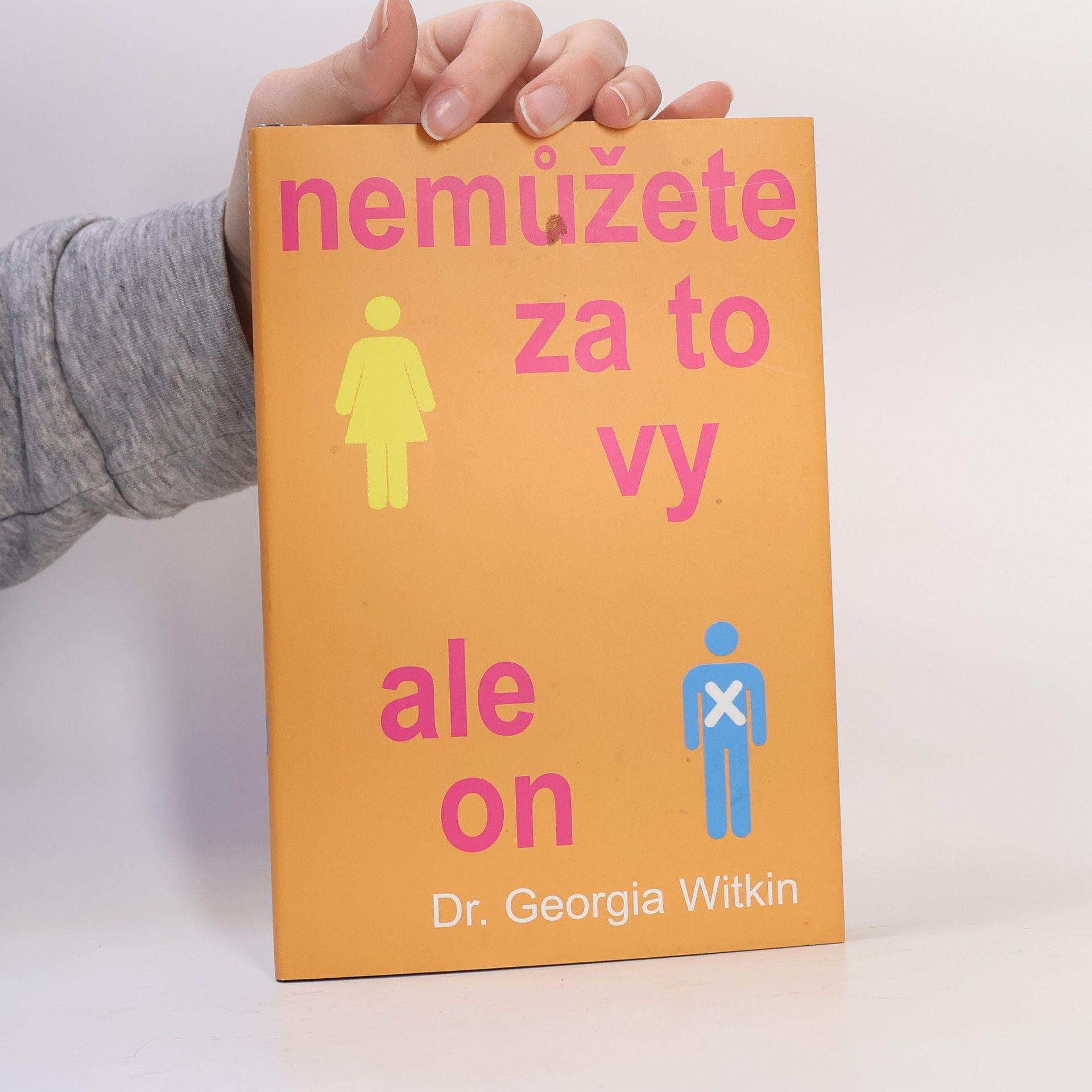 Georgia Witkin-Lanoil Nemůžete za to vy, ale on