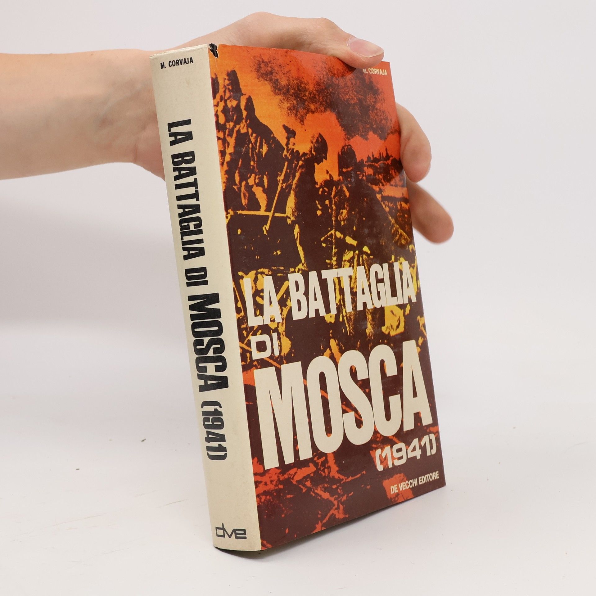 M. Corvaja La battaglia di Mosca (1941)