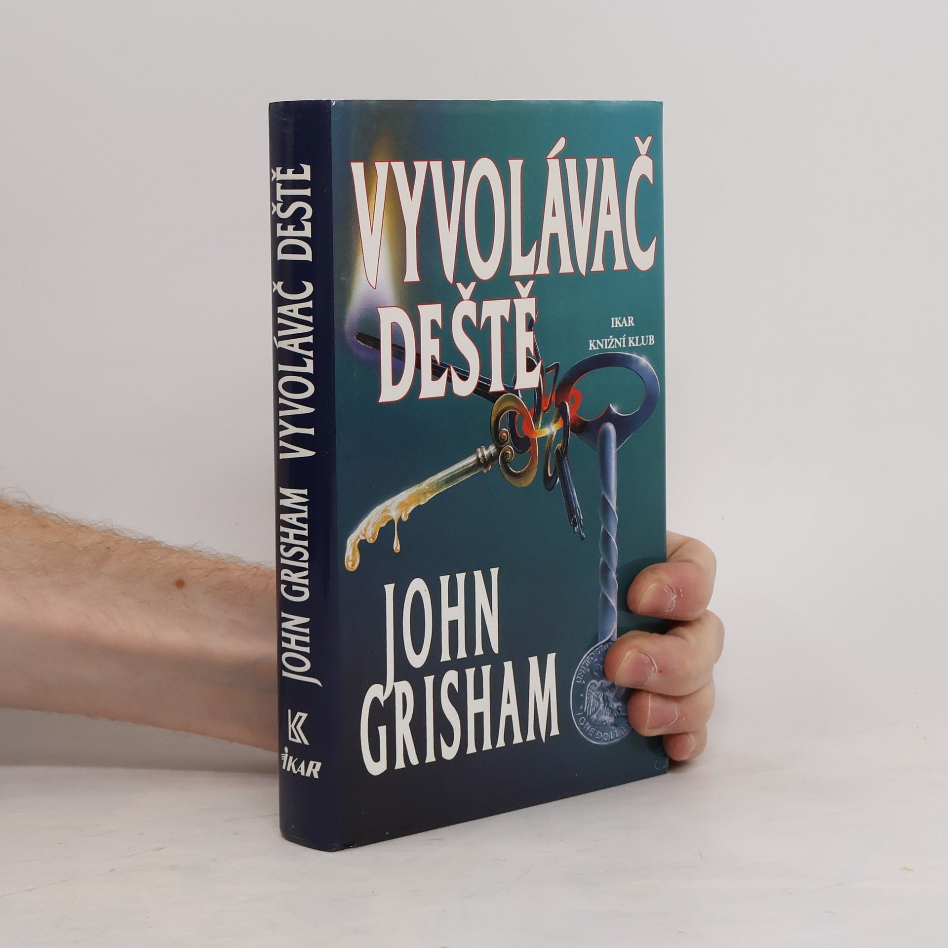 John Grisham Vyvolávač deště