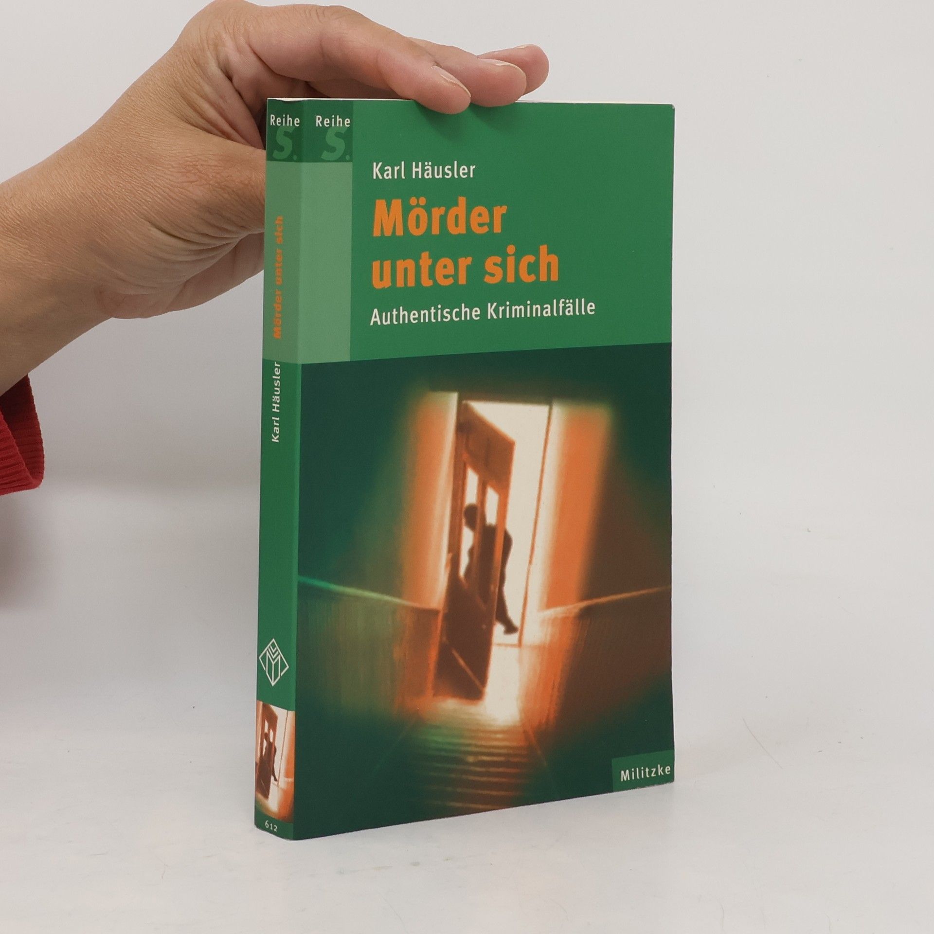 Karl Häusler Mörder unter sich