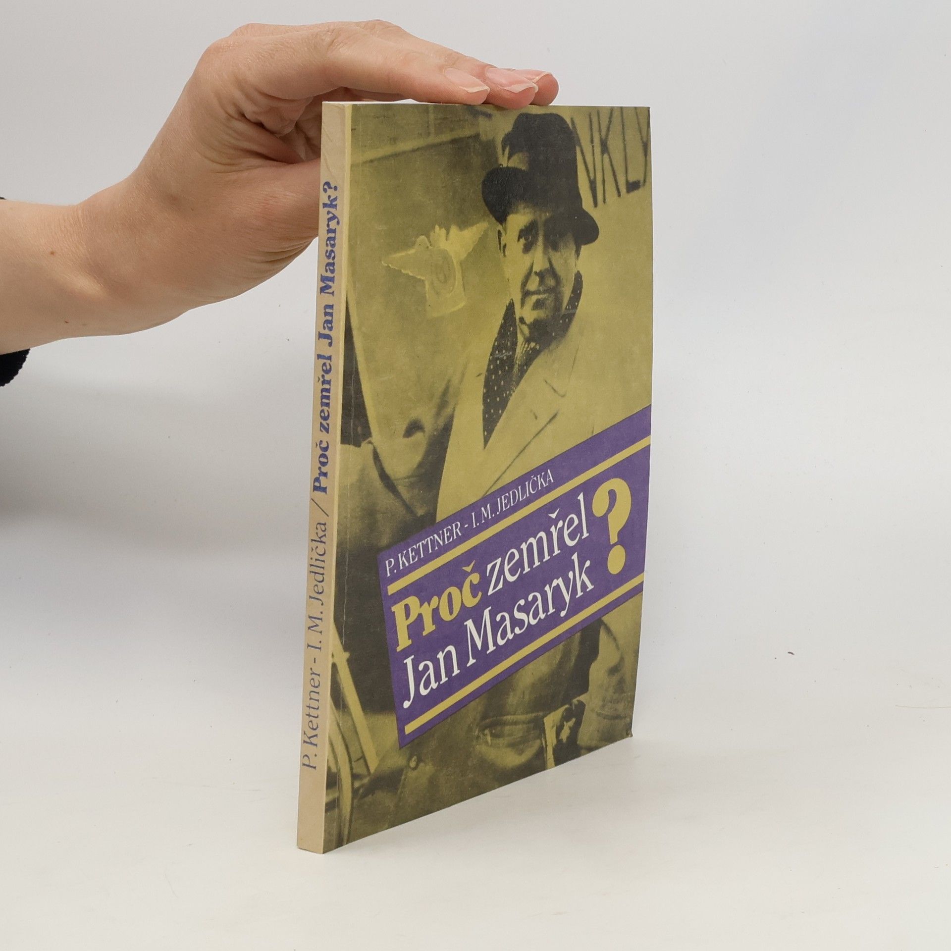 Petr Kettner Proč zemřel Jan Masaryk?