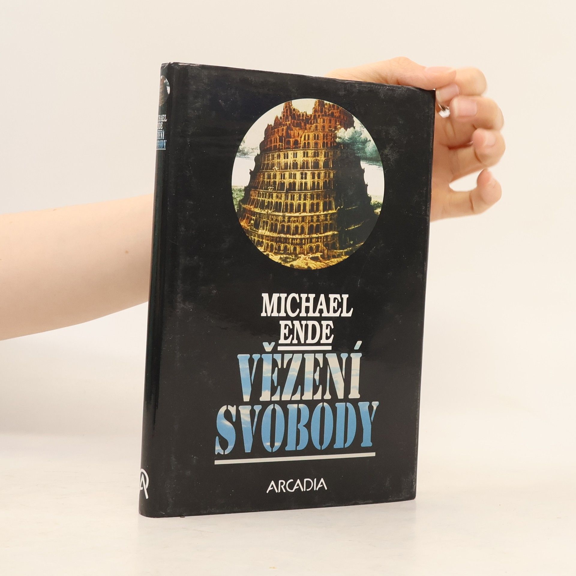 Michael Ende Vězení svobody