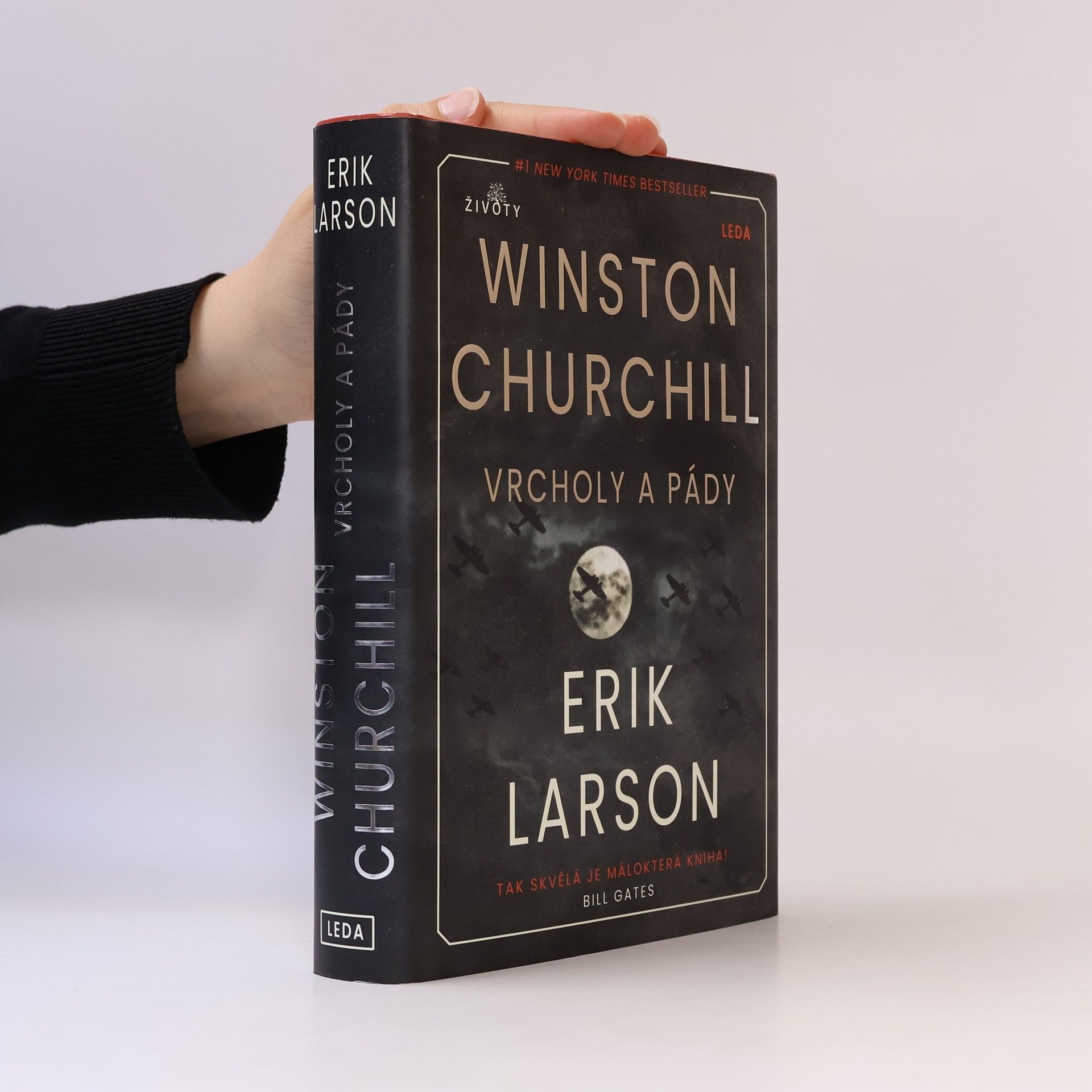 Erik Larson Winston Churchill: vrcholy a pády