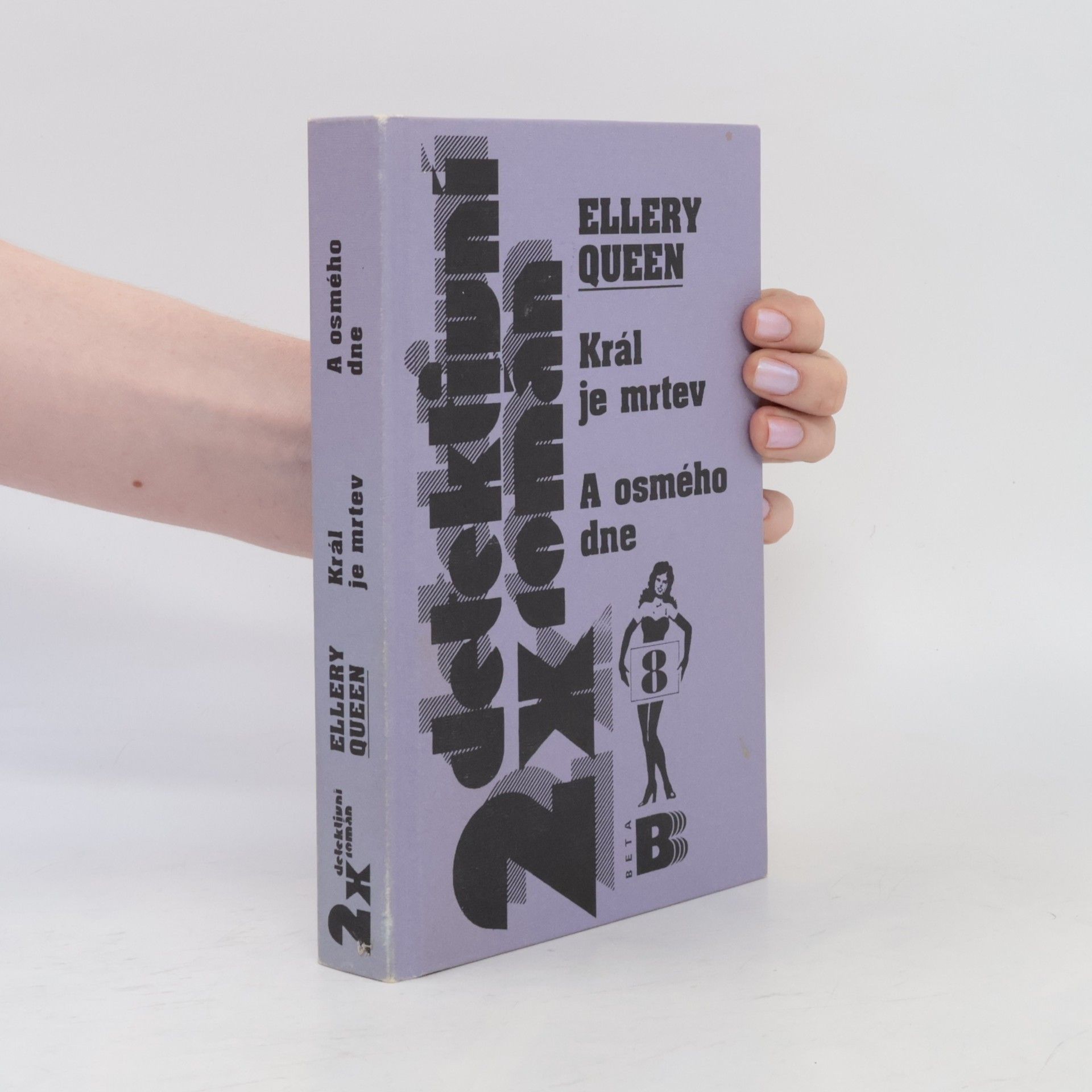 Ellery Queen Král je mrtev ; A osmého dne