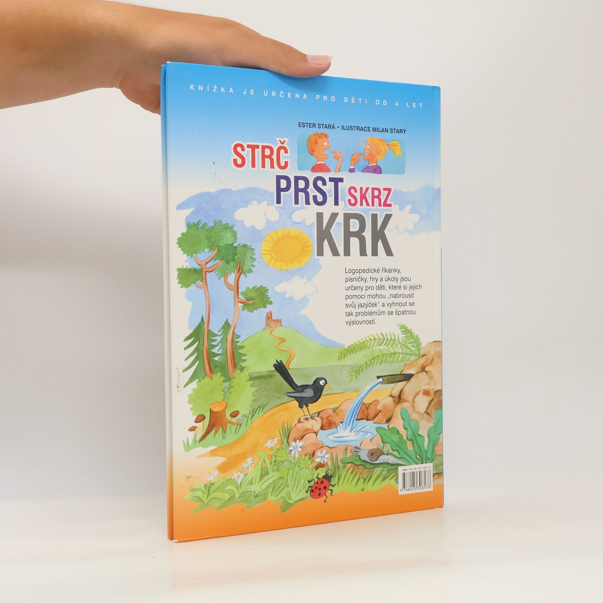 Ester Stará Strč prst skrz krk: Logopedické říkanky, zábavné úkoly, hlavolamy