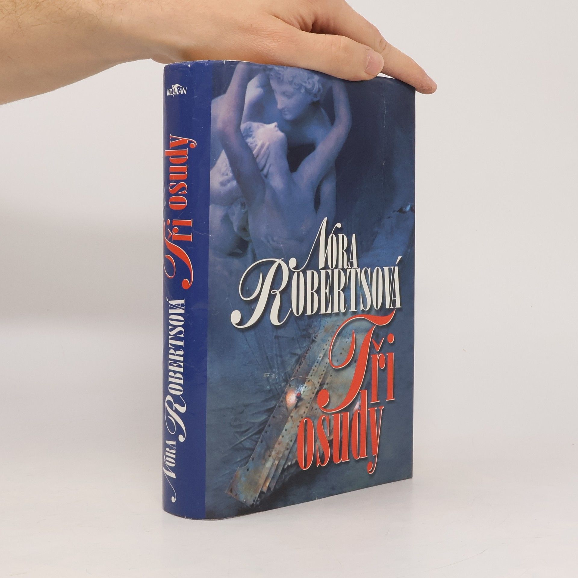 Nora Roberts Tři osudy