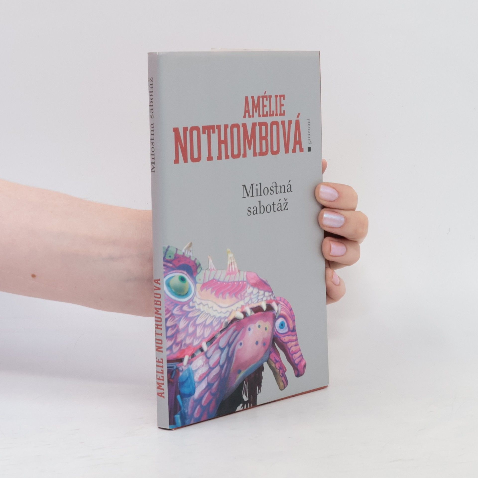 Amélie Nothomb Milostná sabotáž