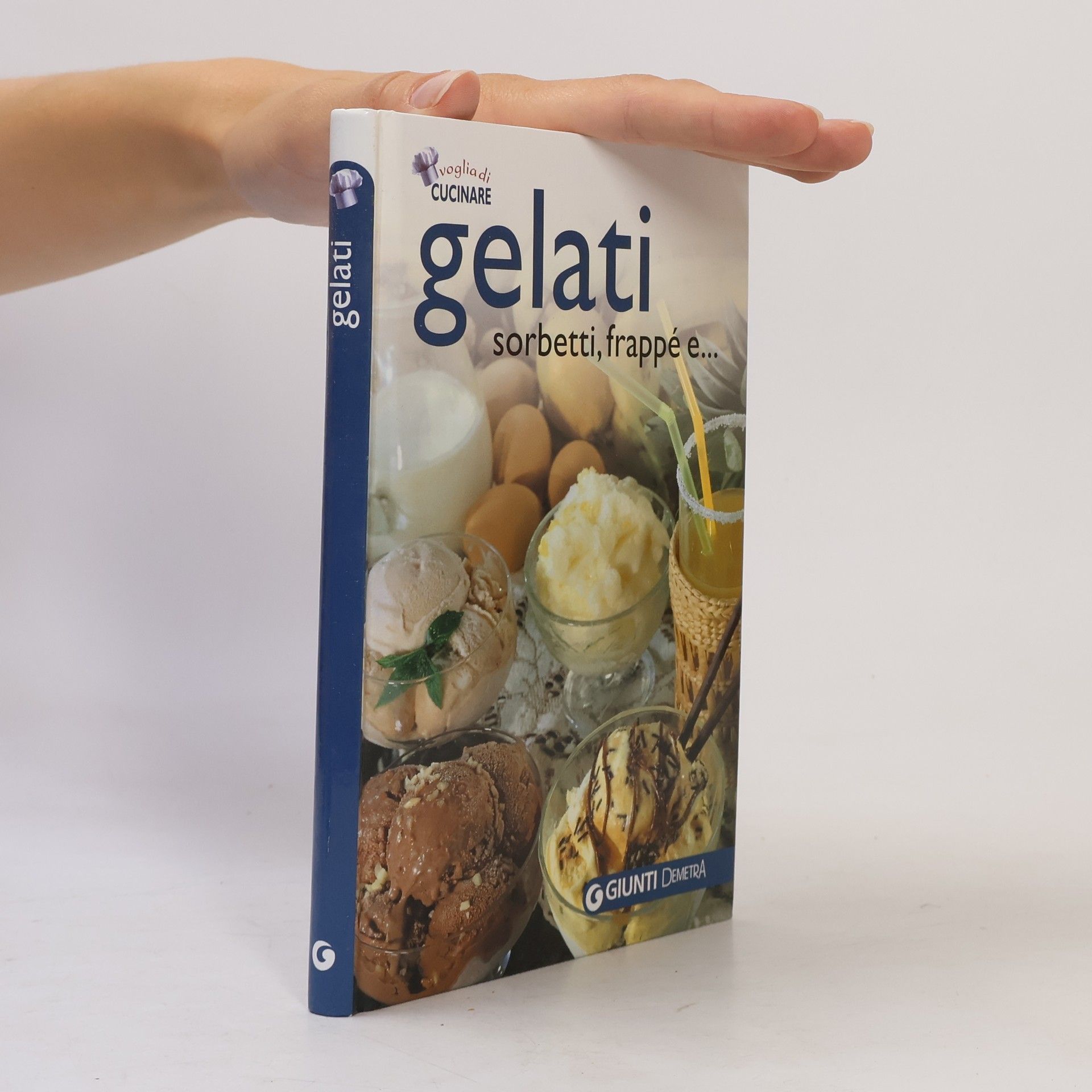Various Voglia di cucinare: Gelati